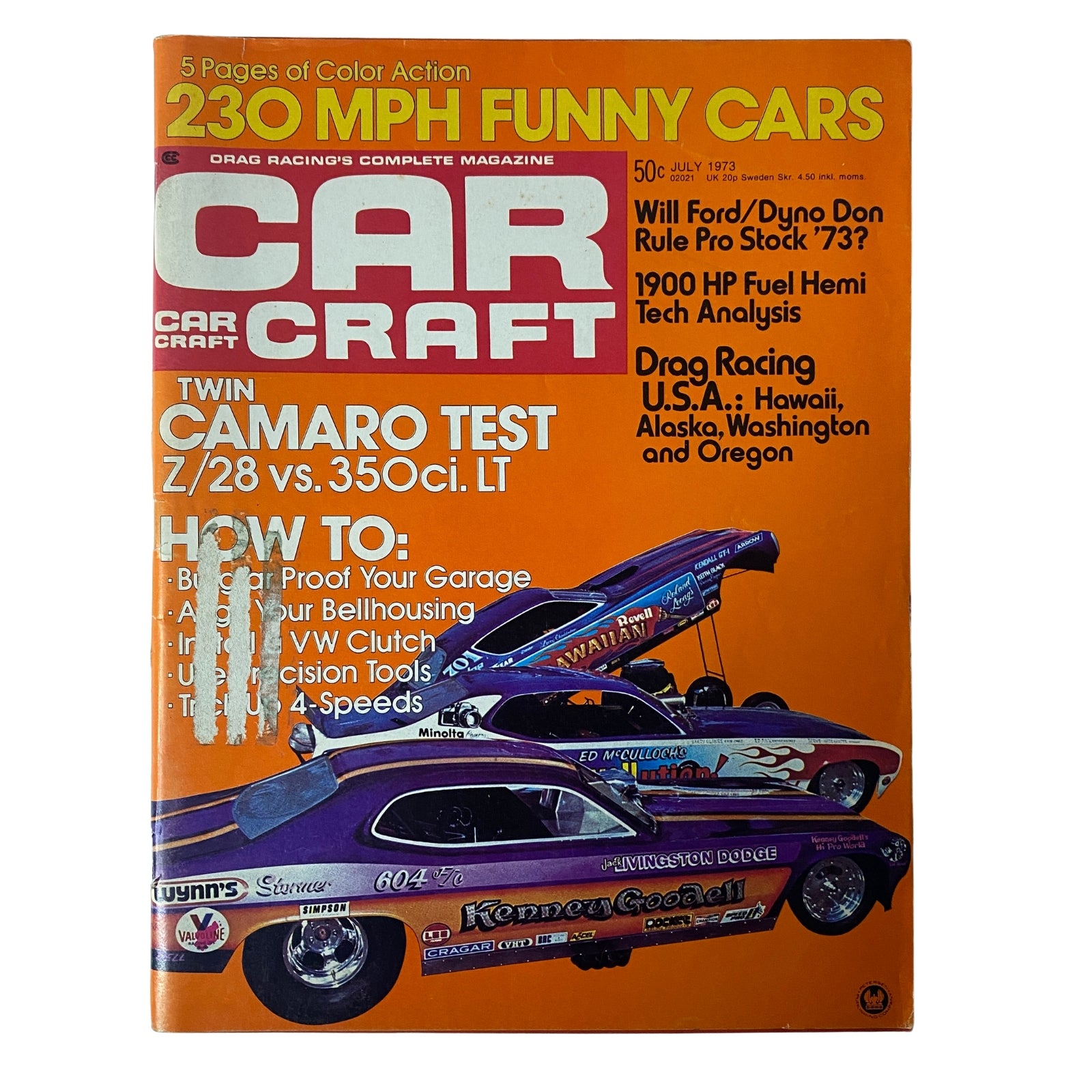 Cover of Car Craft Magazine July 1973 featuring the Twin Camaro Test: Z/28 vs 350ci LT, showcasing drag racing topics and tech analysis.