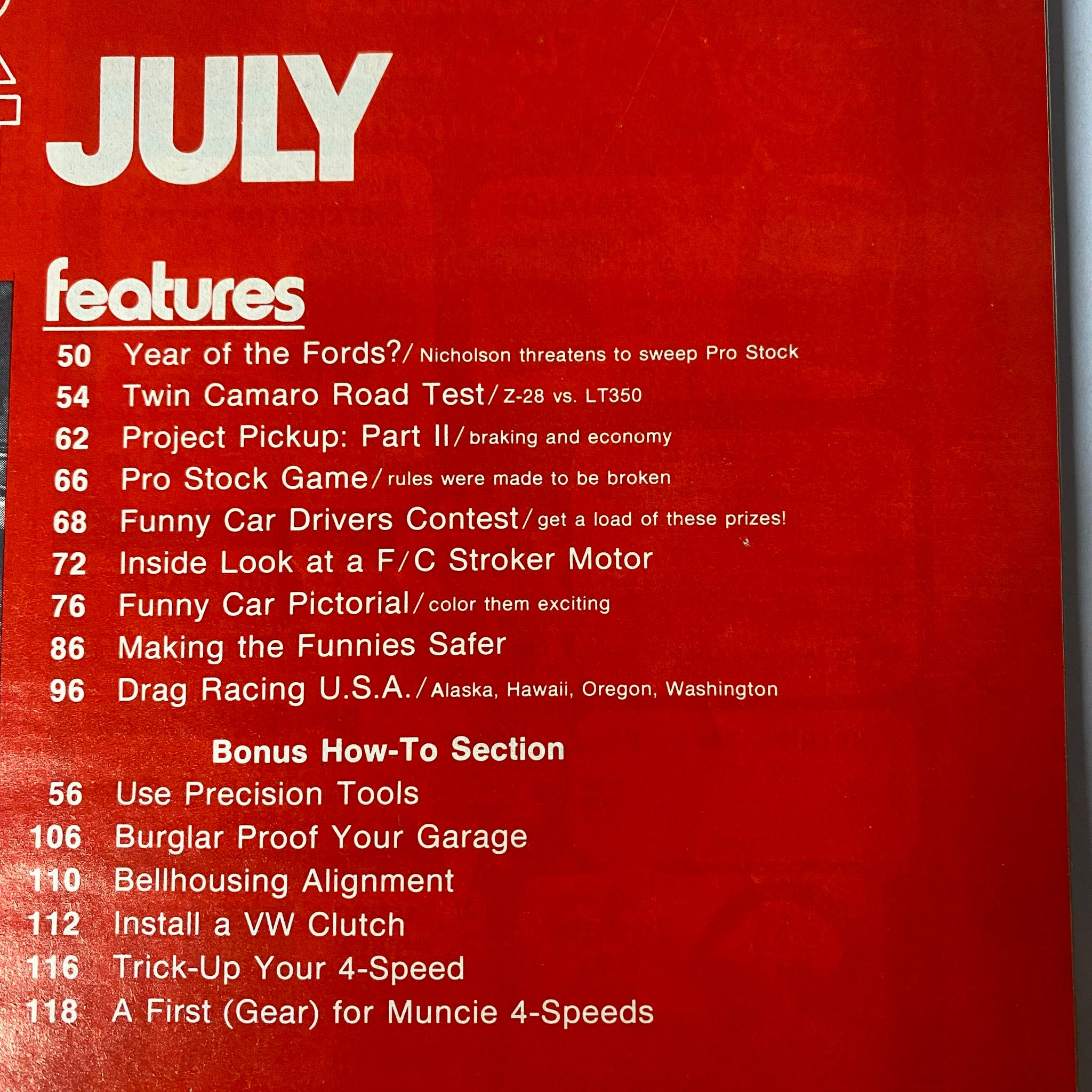 Inside features of Car Craft Magazine July 1973, highlighting articles on Camaro and drag racing techniques, including how-tos on garage projects.