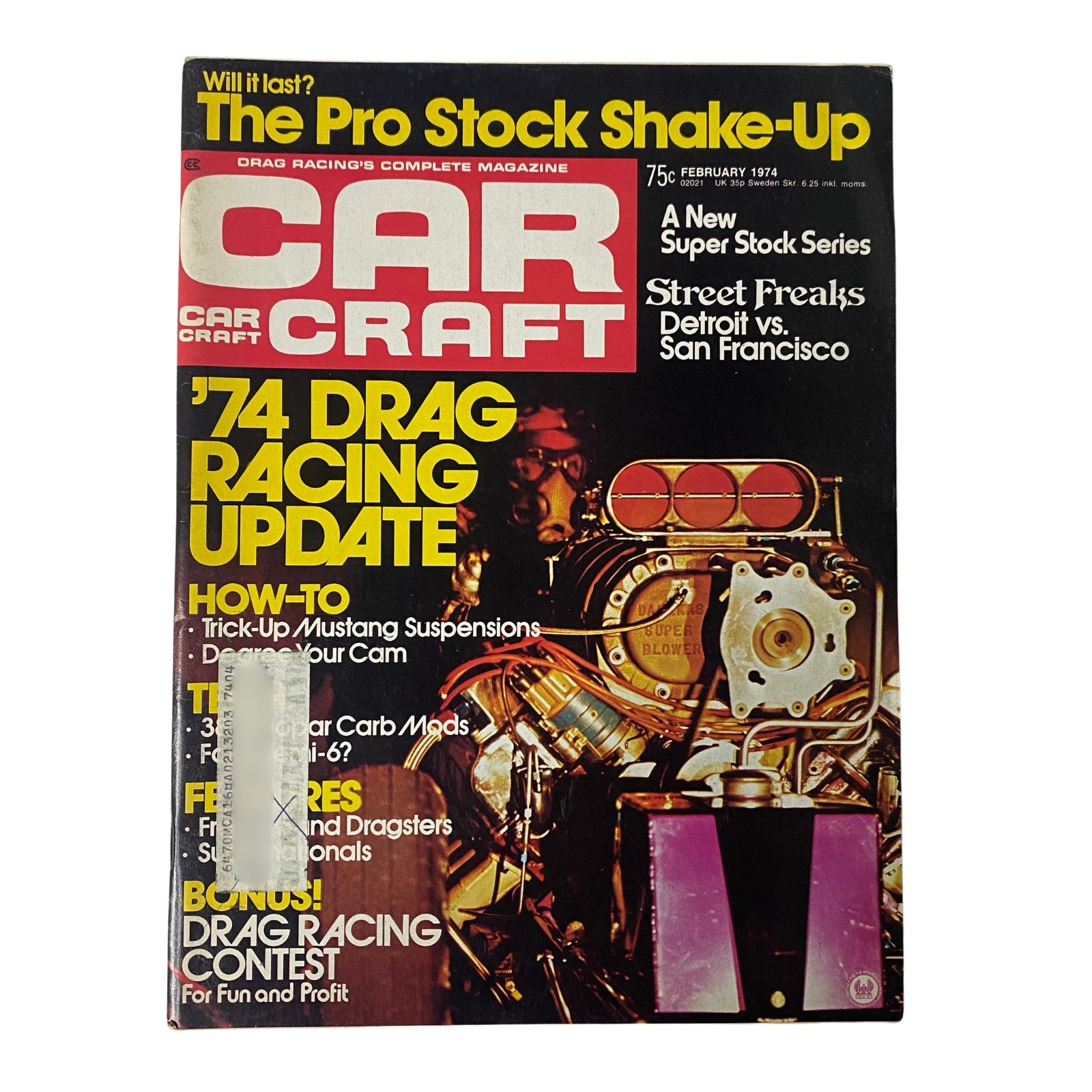 Cover of Car Craft Magazine, February 1974, Vol 22 No. 2 featuring '74 Drag Racing Update, with articles on Pro Stock shake-up, Mustang suspension tips, and drag racing contests.