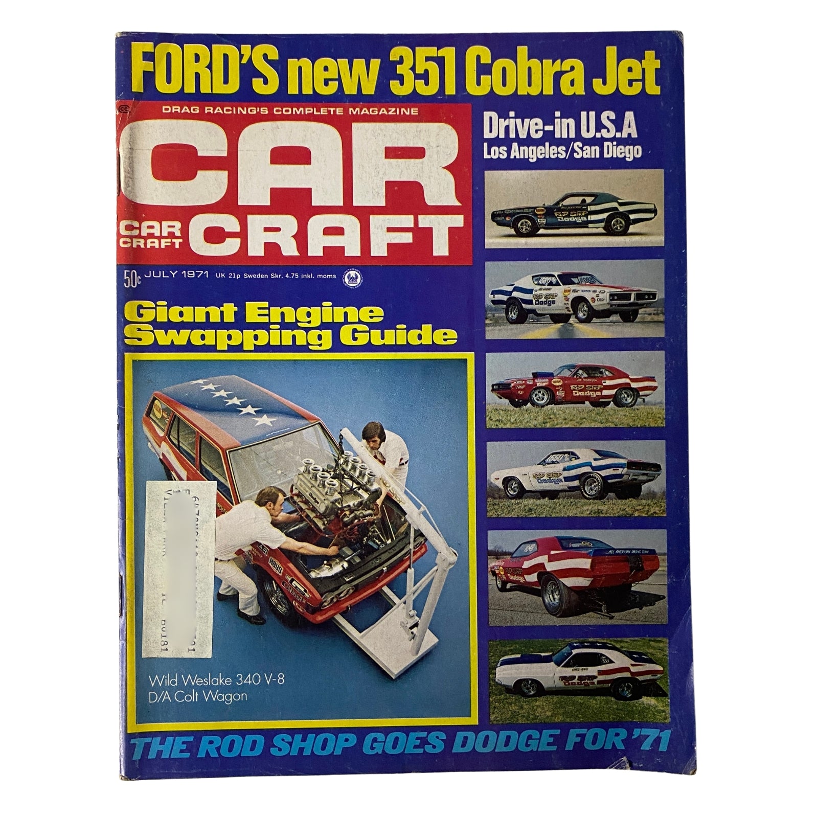 Cover of Car Craft Magazine July 1971, Vol 19 No. 7 featuring the Wild Weslake 340 V-8 D/A Colt Wagon, showcasing key automotive themes including engine swaps and drag racing innovations.