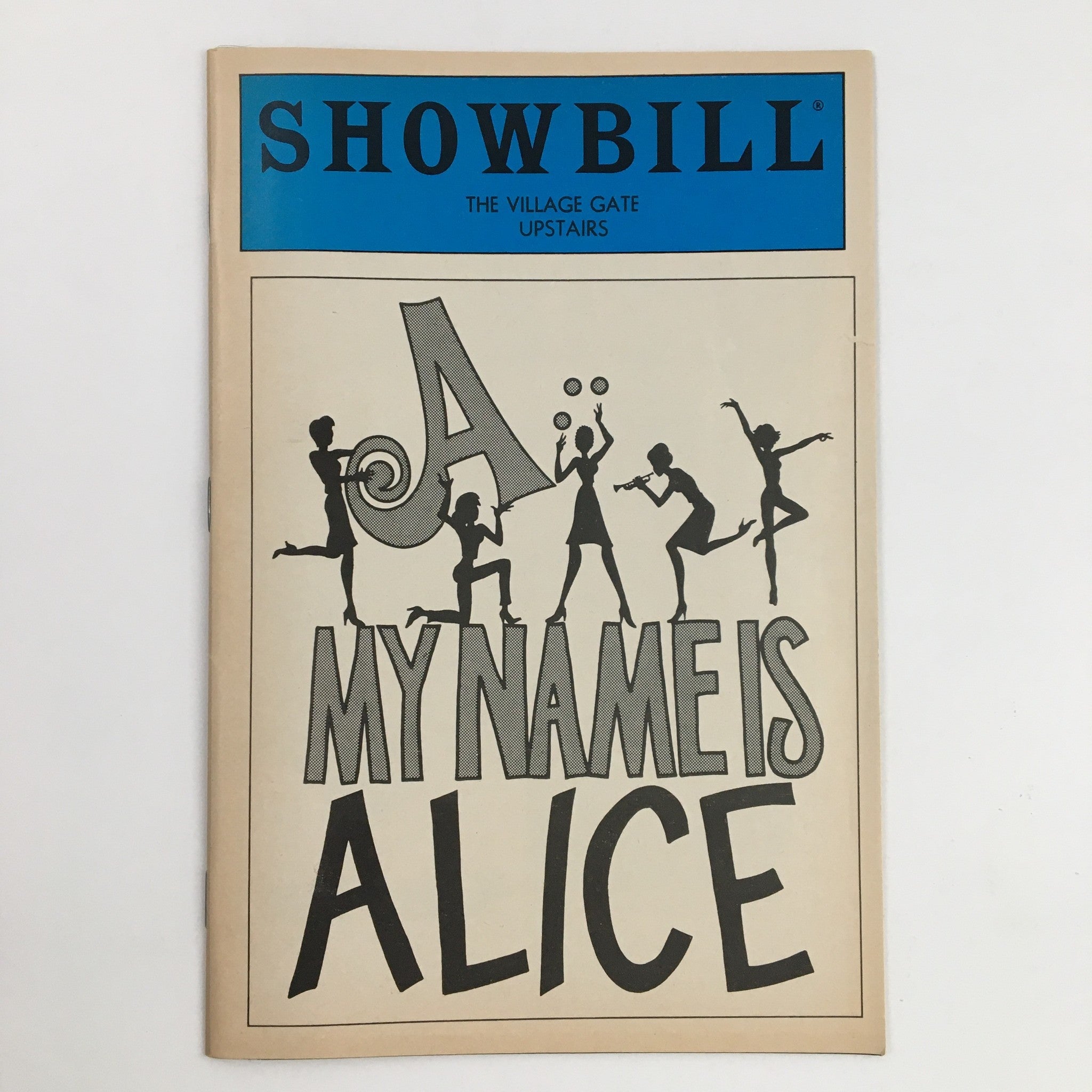 1984 Playbill Showbill The Village Gate Upstairs Present A My Name is Alice