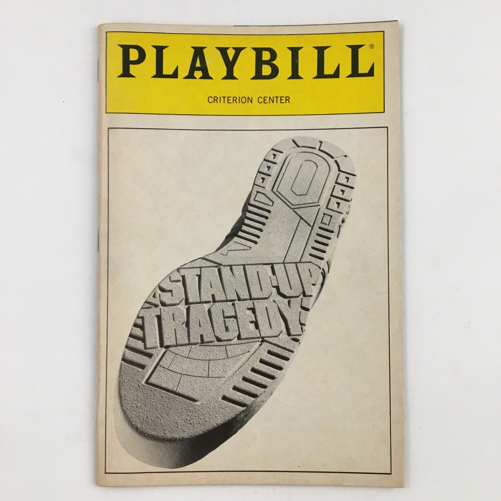 1990 Playbill Criterion Center Stage Right Present Stand-Up Tragedy by Bill Cain