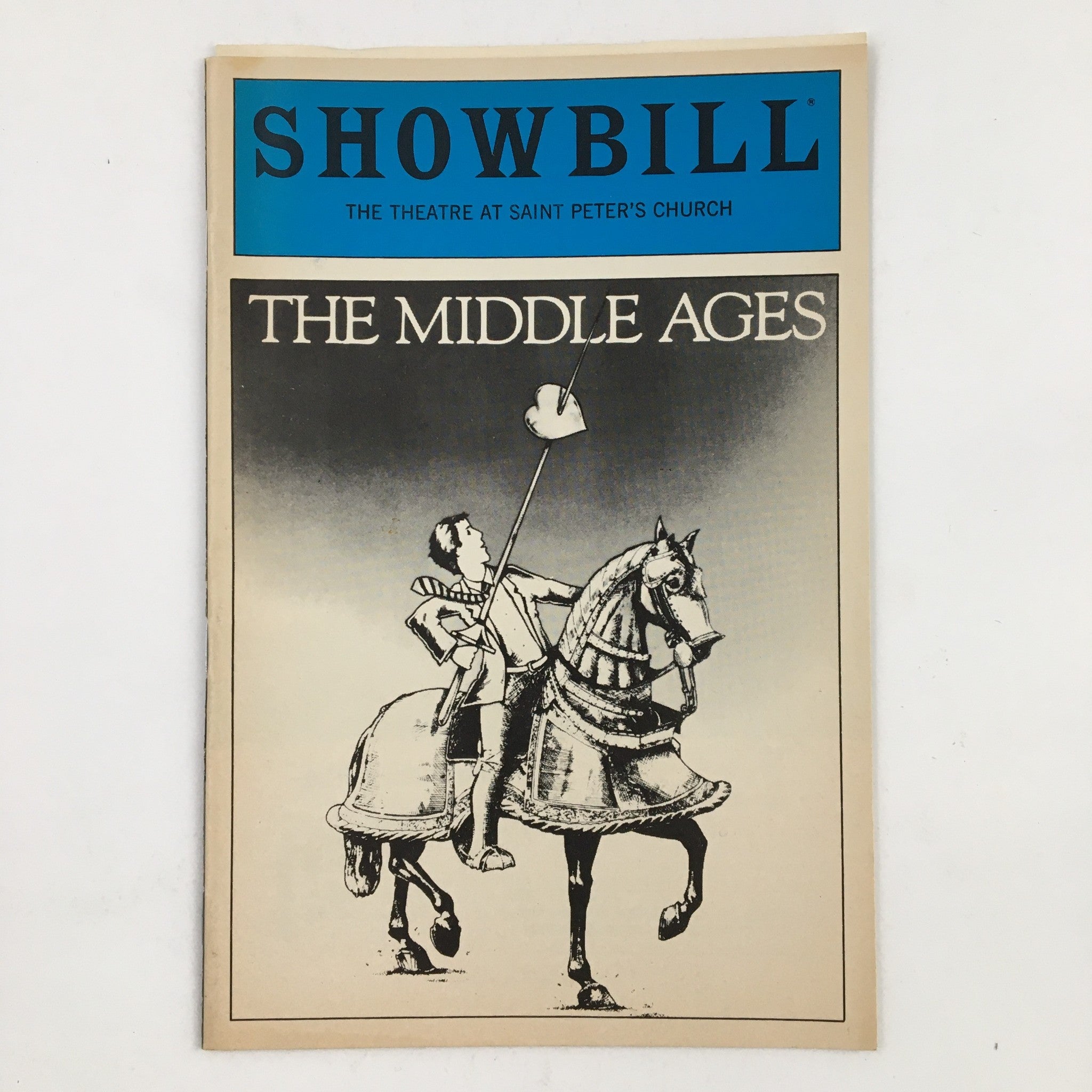 1983 Showbill The Theatre at Saint Peter's Church Present The Middle Ages VG