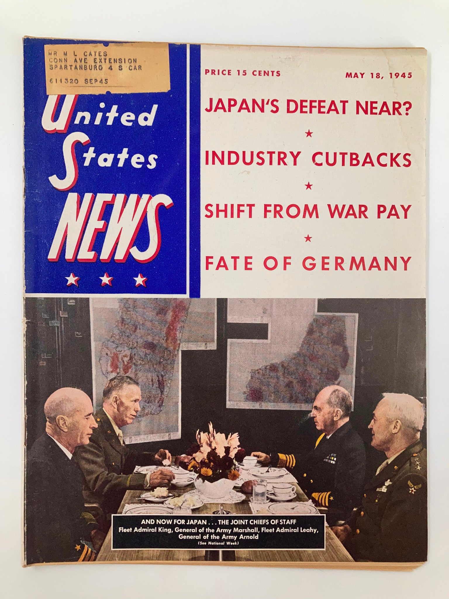 US News & World Report Magazine May 18 1945 The Joint Chief of Staffs