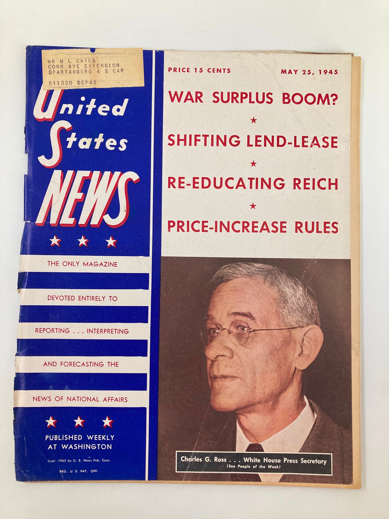 US News & World Report Magazine May 25 1945 Press Sec. Charles G. Ross