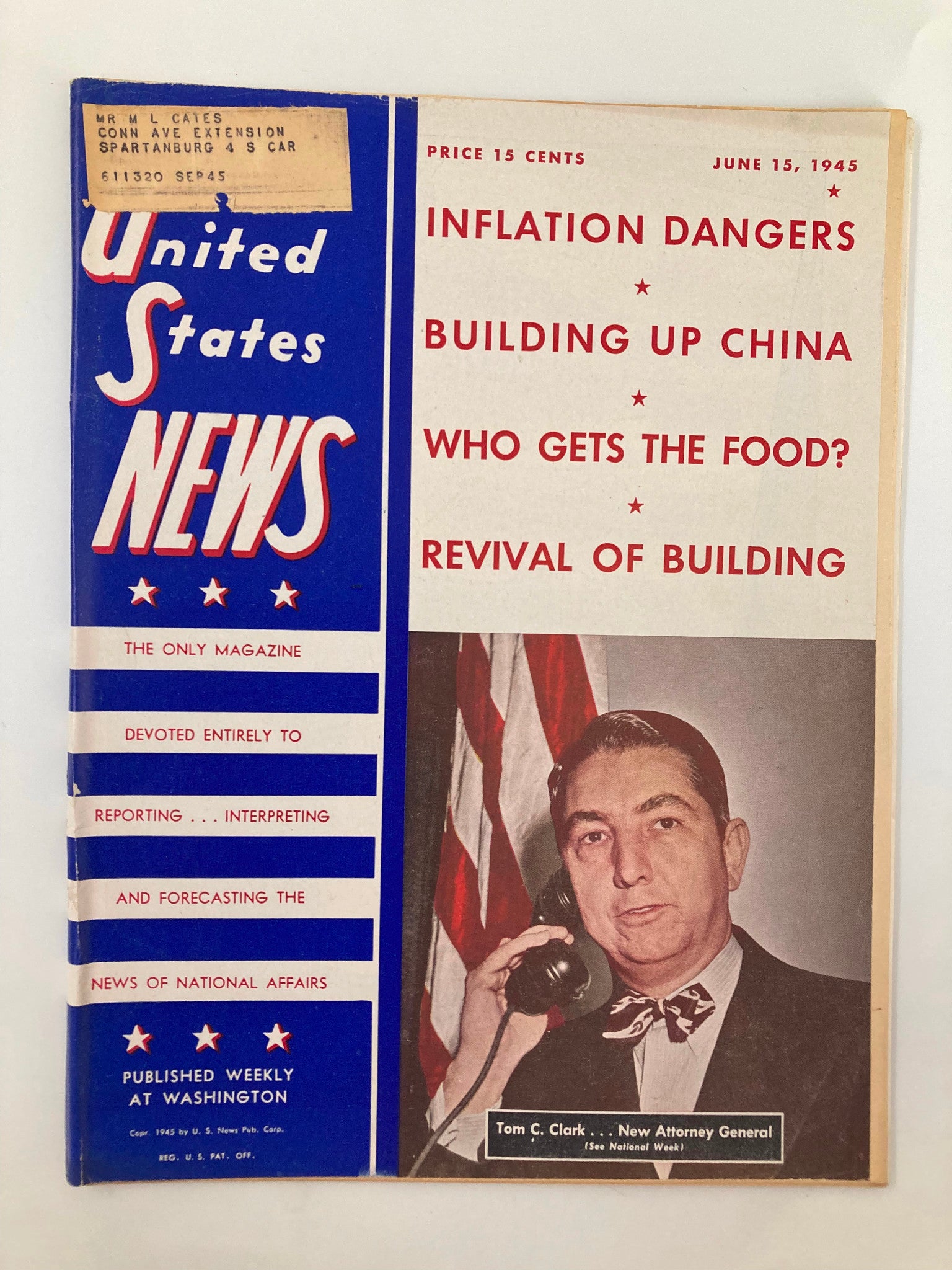 US News & World Report Magazine June 15 1945 Atty. General Tom C. Clark