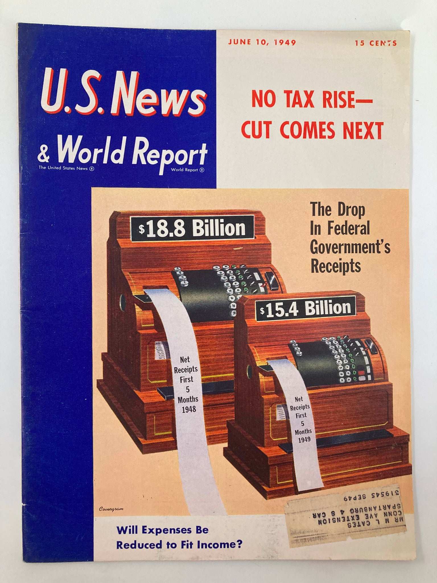 US News & World Report Magazine June 10 1949  Tax Rise Cut Comes Next