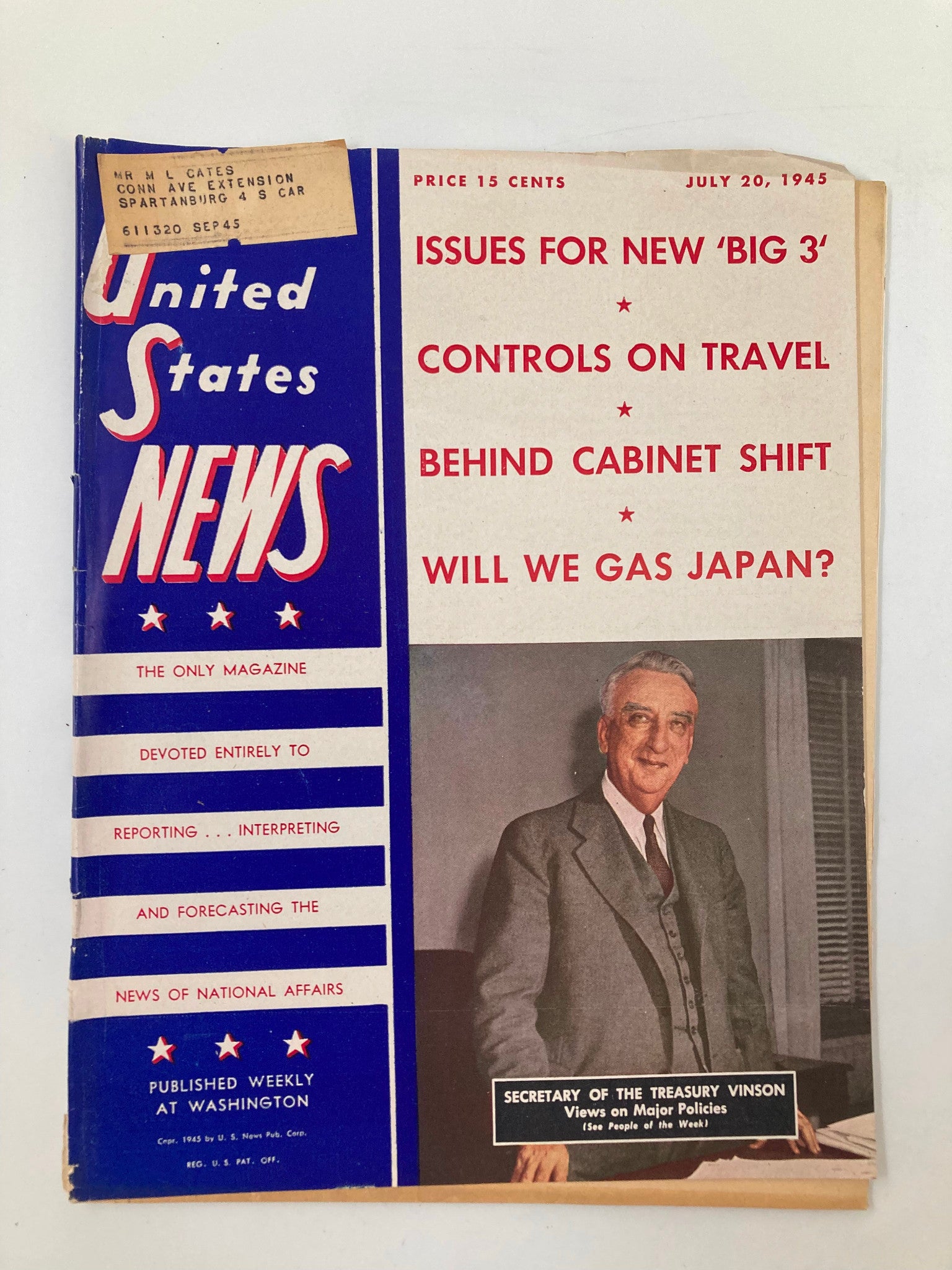 US News & World Report Magazine July 20 1945 Sec. of Treasury Fred M. Vinson