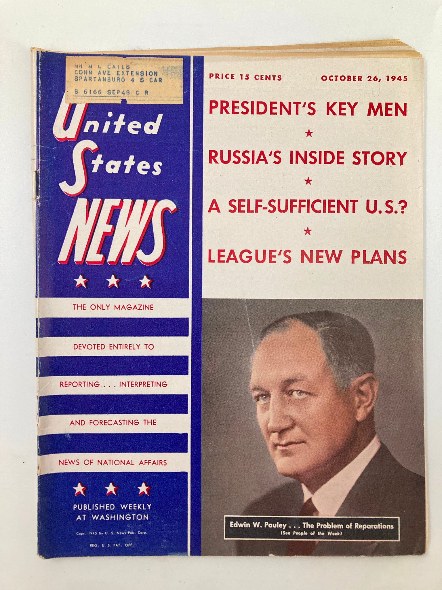 US News & World Report Magazine October 26 1945 Edwin W. Pauley Reparation Prob