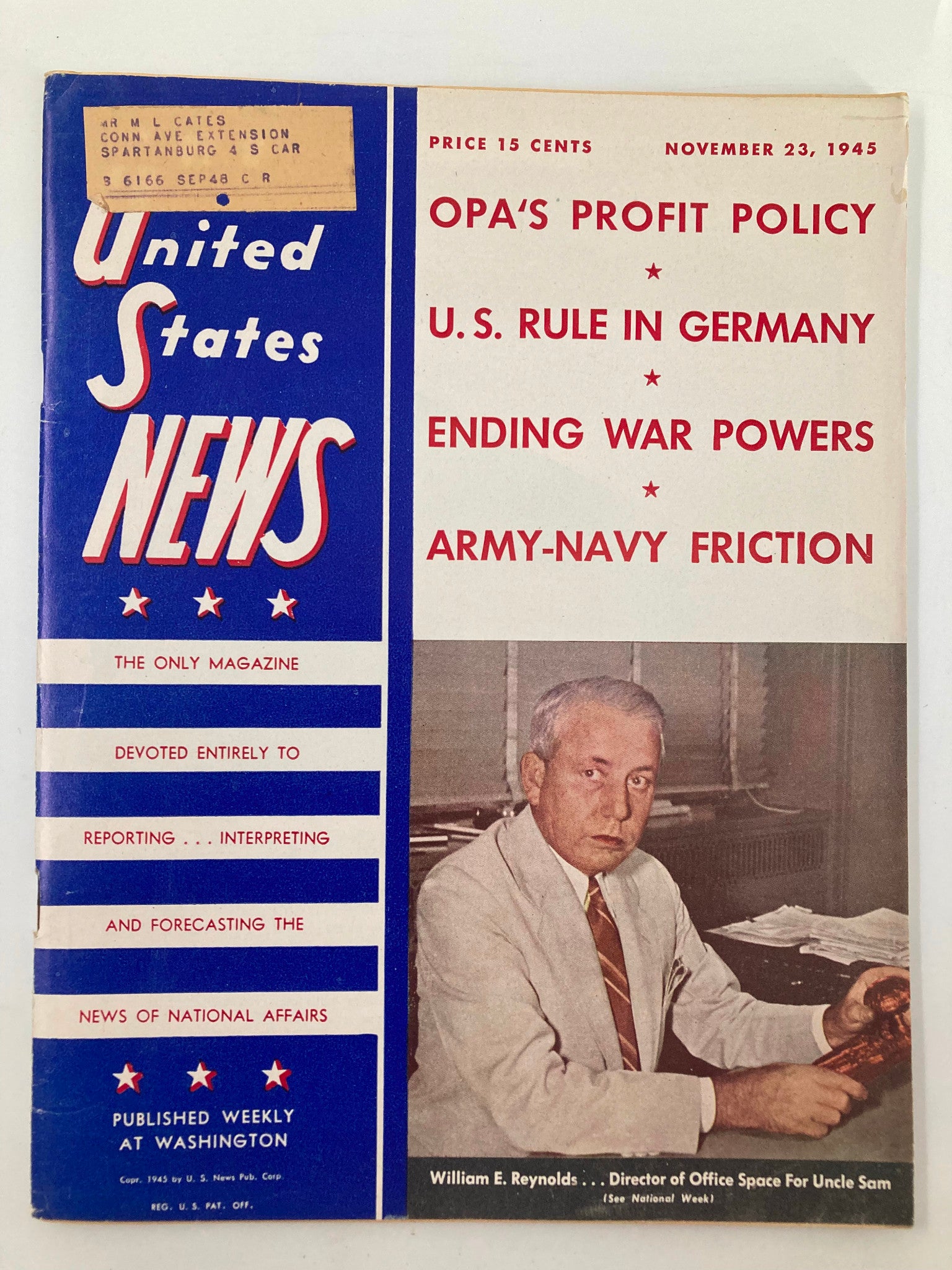 US News & World Report Magazine November 23 1945 Director William E. Reynolds