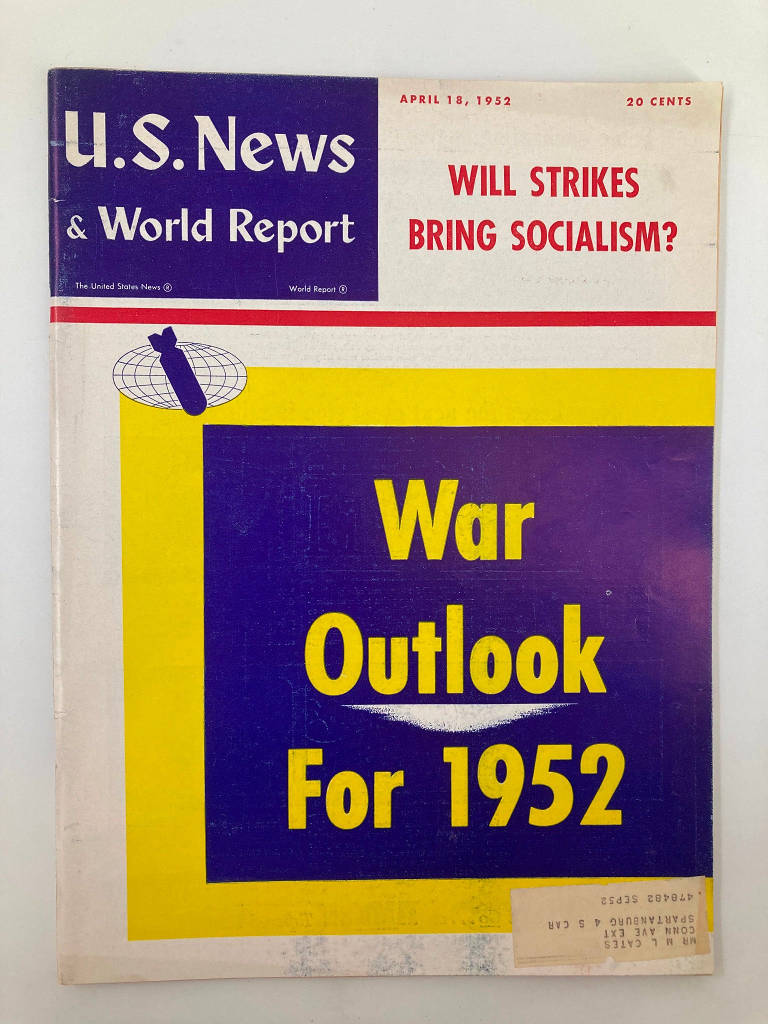 US News & World Report Magazine April 18 1952 Will Strikes Bring Socialism