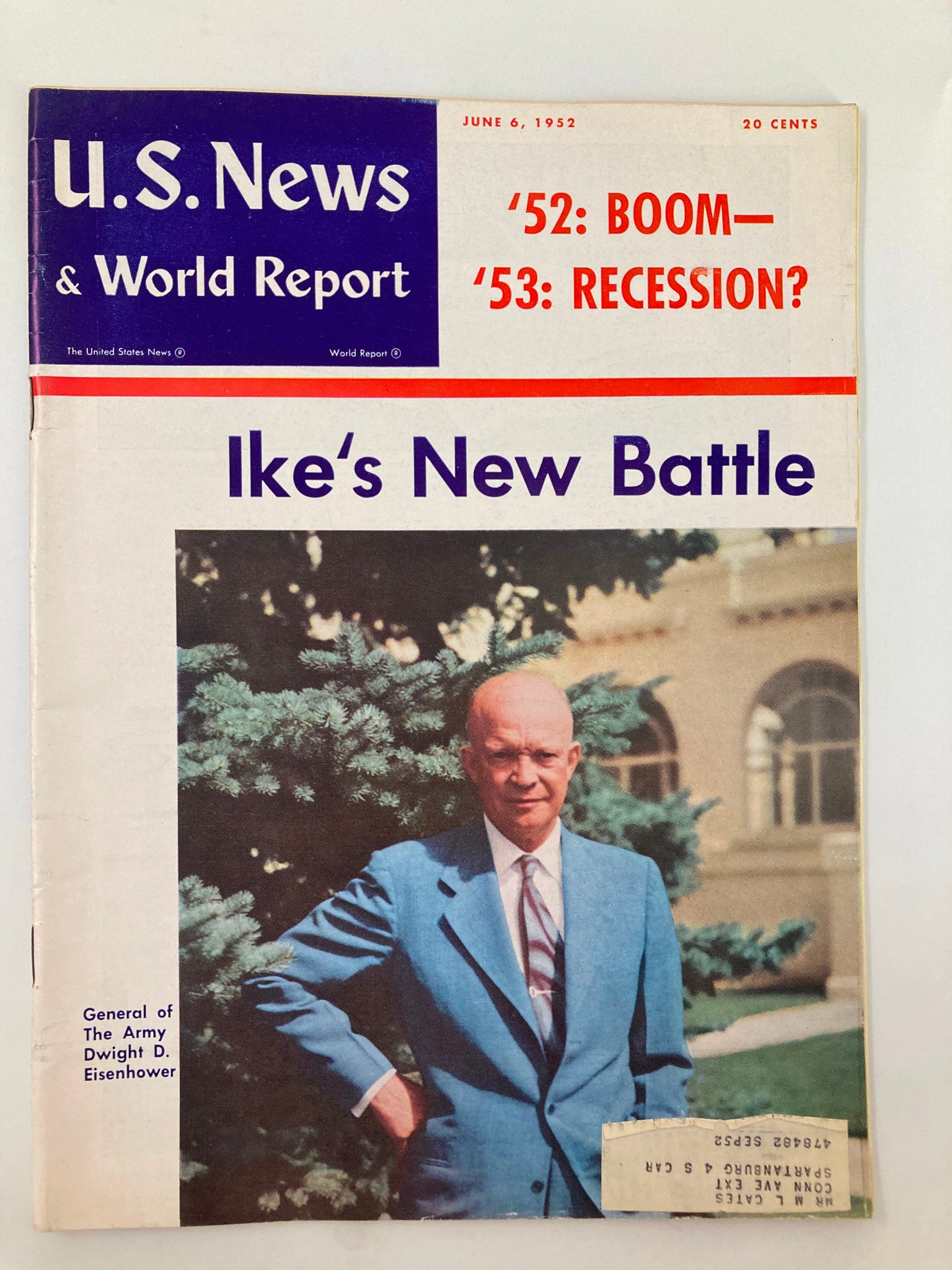 US News & World Report Magazine June 6 1952 Gen. of Army Dwight D. Eisenhower