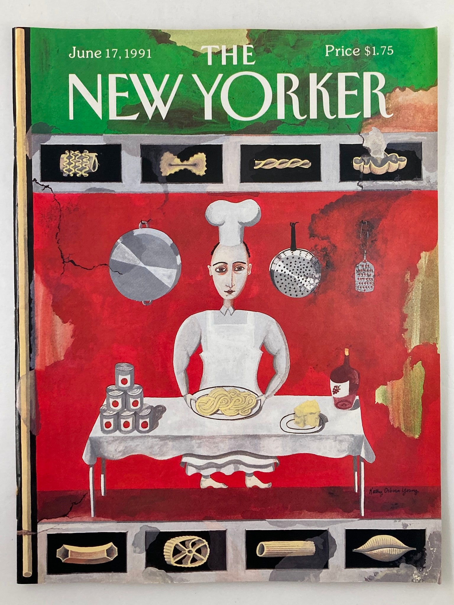 The New Yorker Full Magazine June 17, 1991 cover featuring an illustration of a chef with pasta, designed by Kathy O. Young. The magazine's title prominently displayed in green, showcasing the artistic representation of culinary elements.