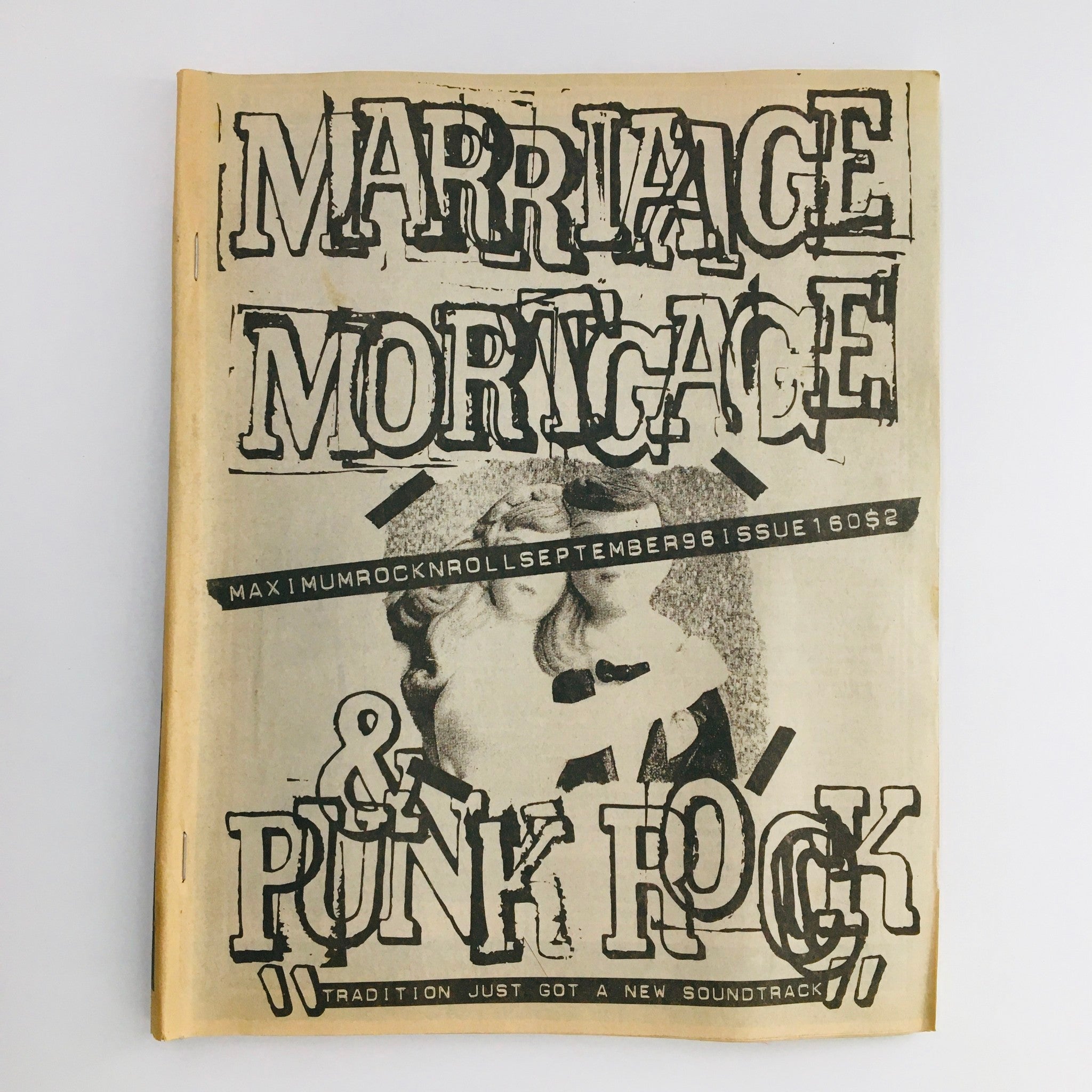 Cover of Maximum RocknRoll Magazine September 1996 #160 featuring bold text on marriage and mortgage topics, with a punk rock aesthetic.