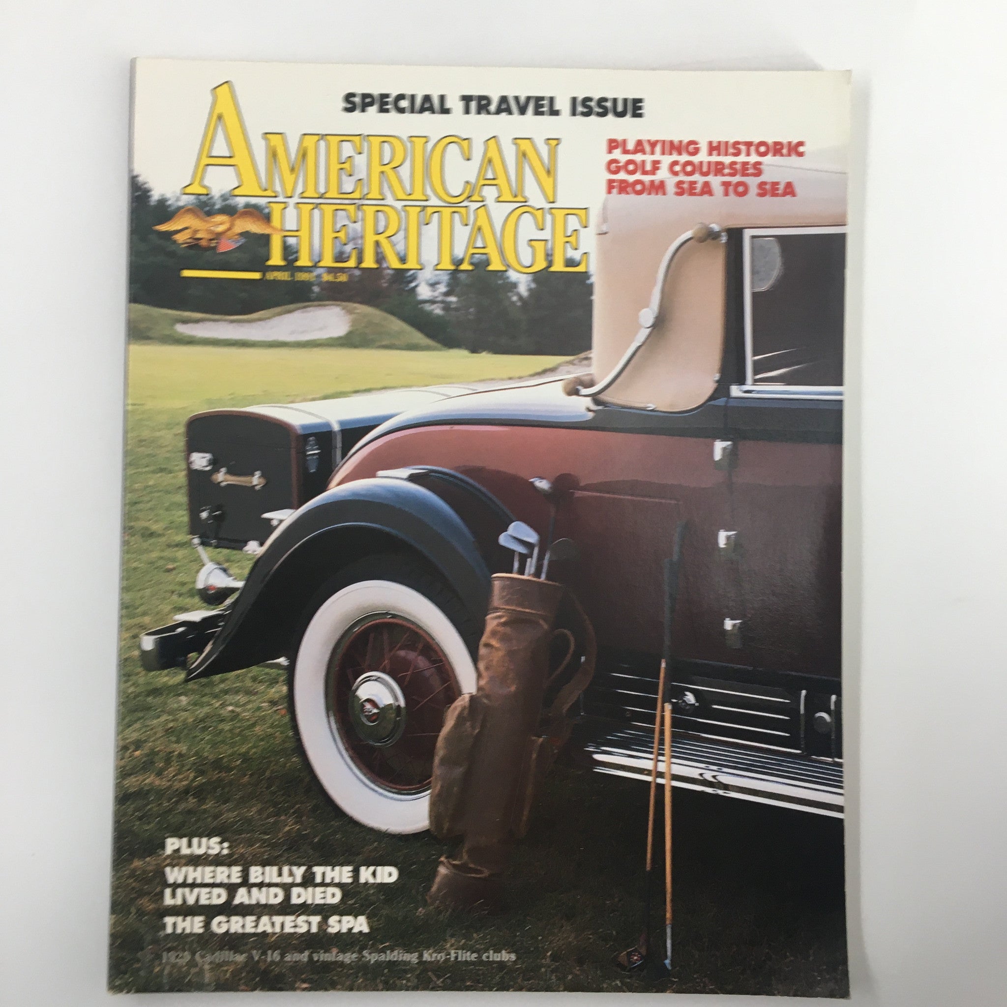 American Heritage Magazine April 1991 Tour Historic Golf Courses No Label VG