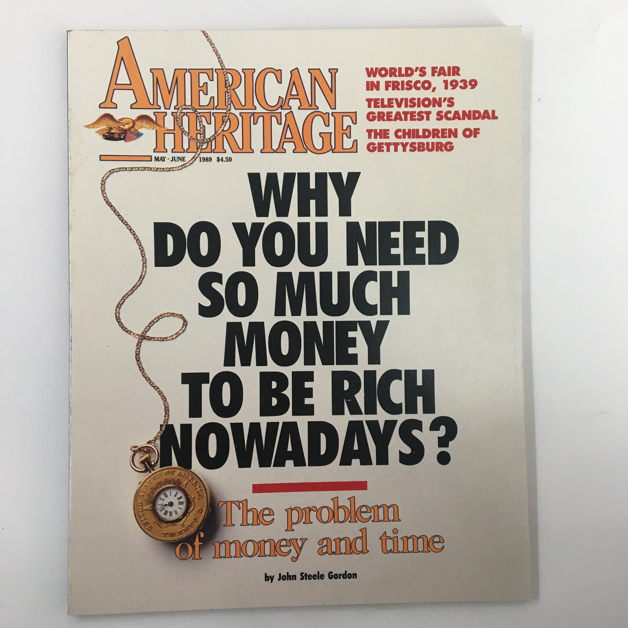 American Heritage Magazine May 1989 The Problem of Money and Time No Label VG