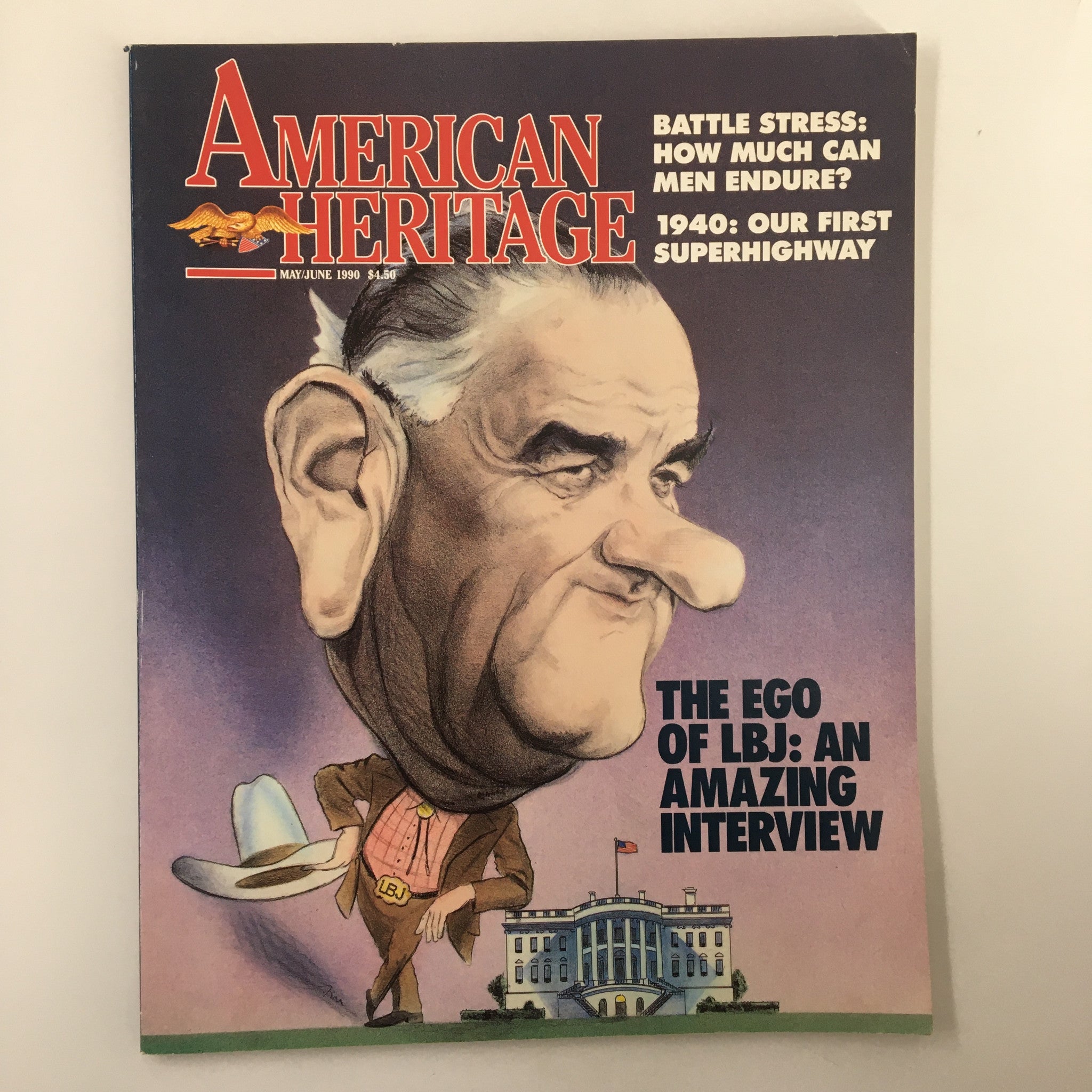 American Heritage Magazine May 1990 The Ego of Lyndon B. Johnson No Label VG