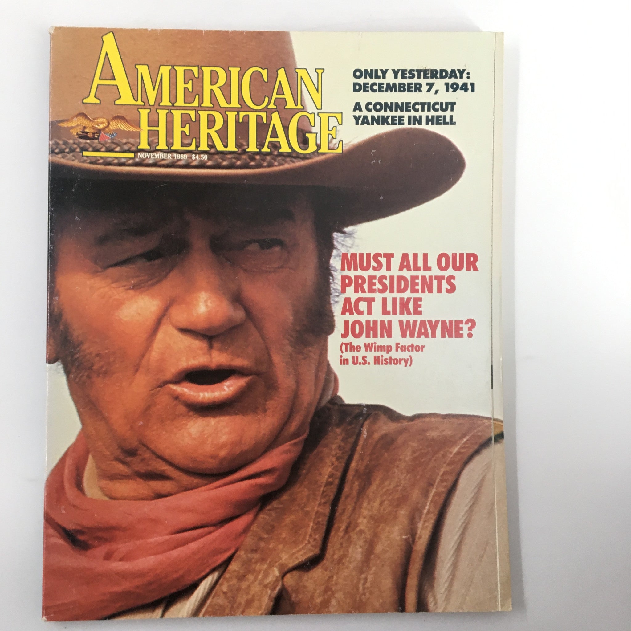 American Heritage Magazine November 1989 John Wayne The Wimp Factor No Label