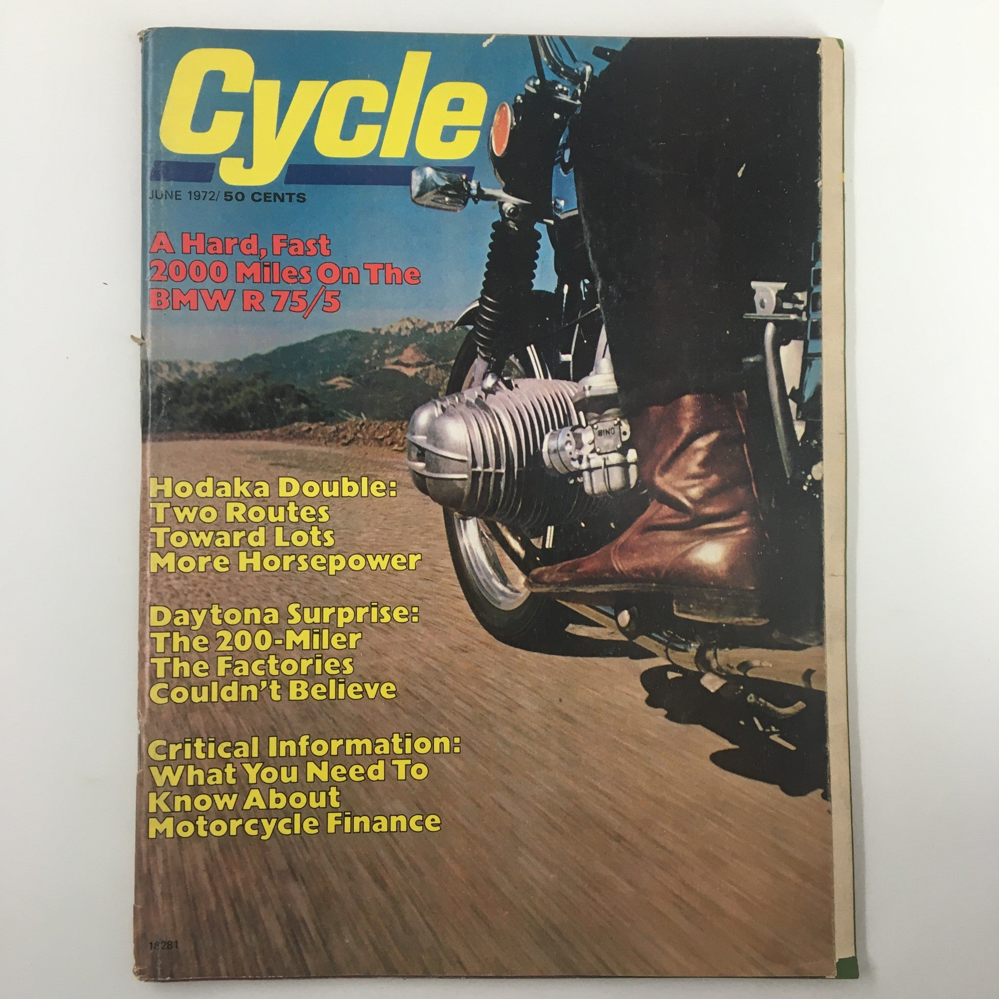 VTG Cycle Magazine June 1972 A Hard Fast 2000 Miles on the  BMW R 75/5 No Label