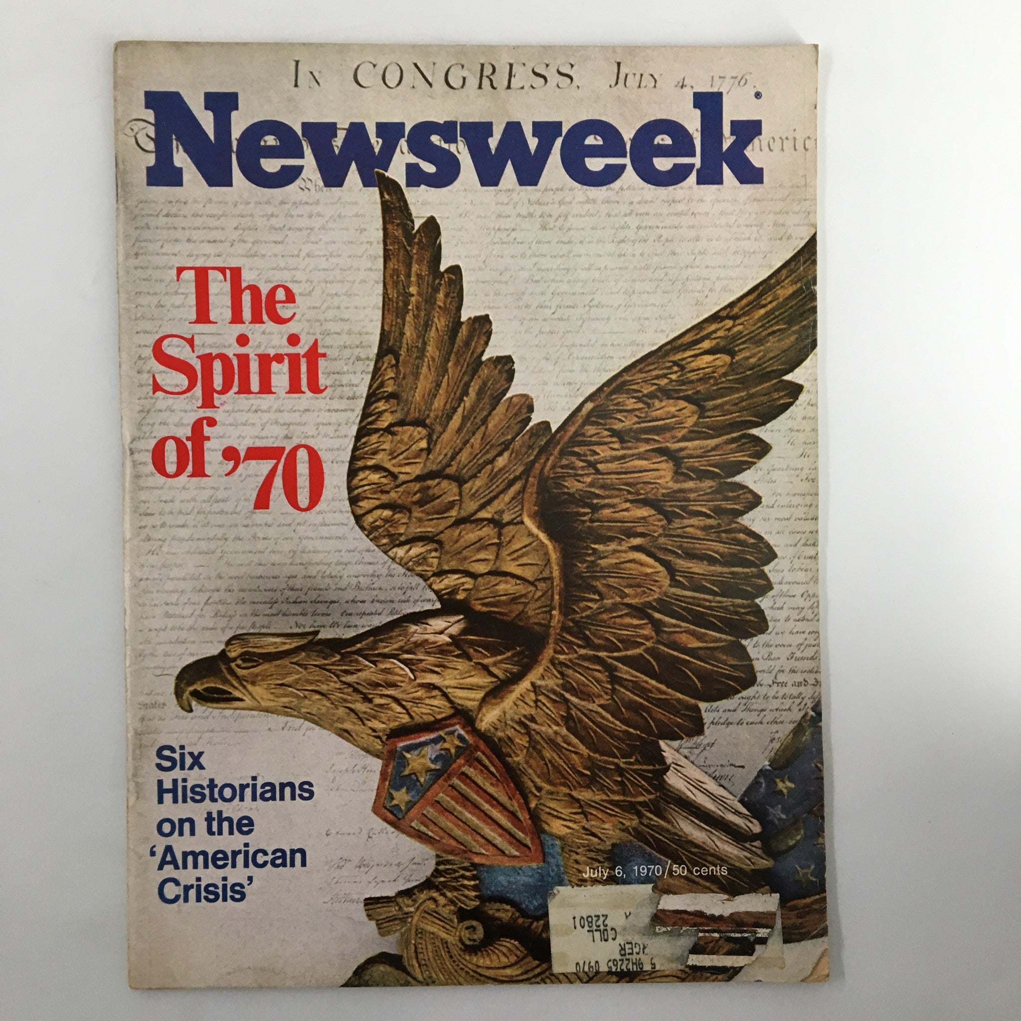 VTG Newsweek Magazine July 6 1970 Six Historians on the 'American Crisis'