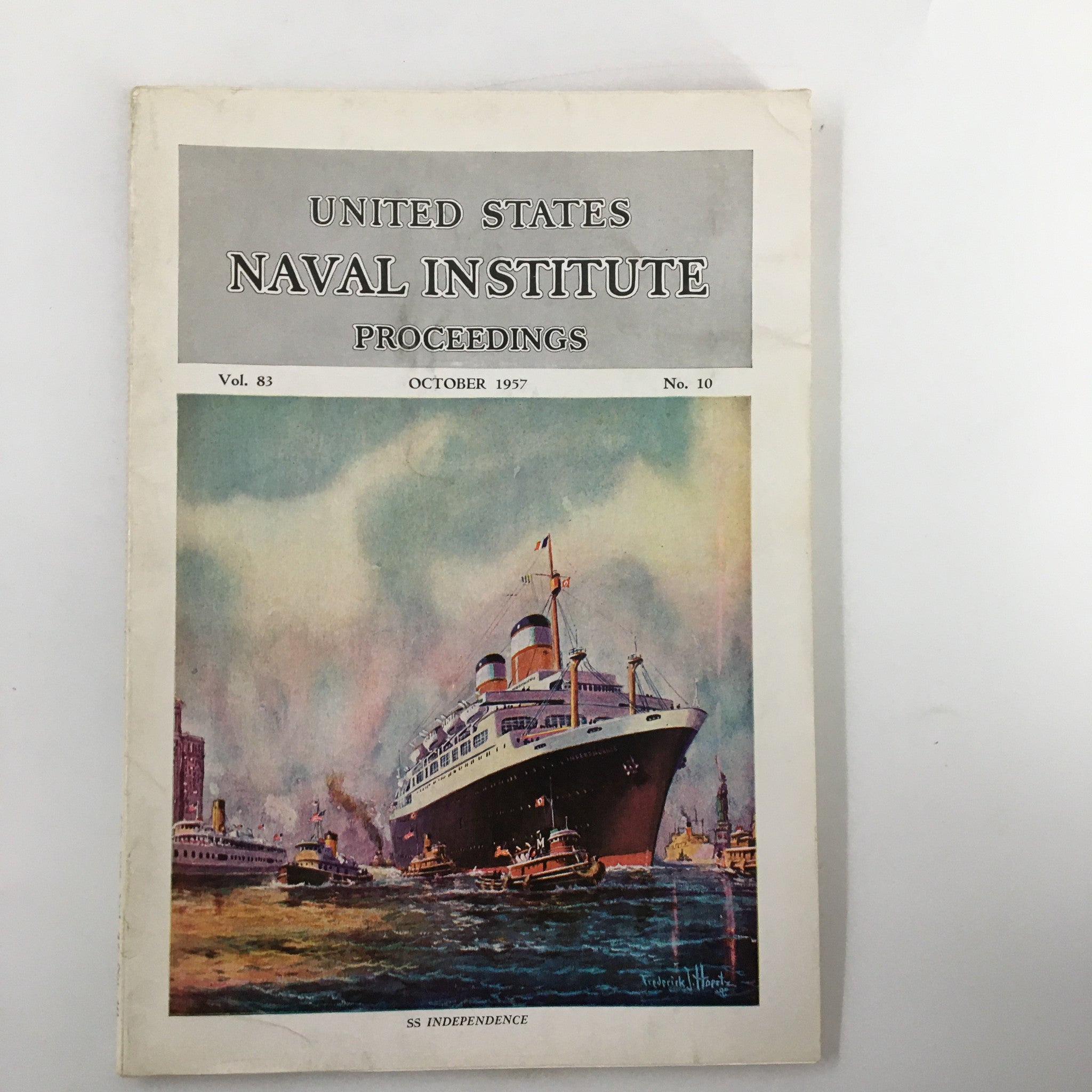 VTG United States Naval Institute Proceedings October 1957 The SS Independence