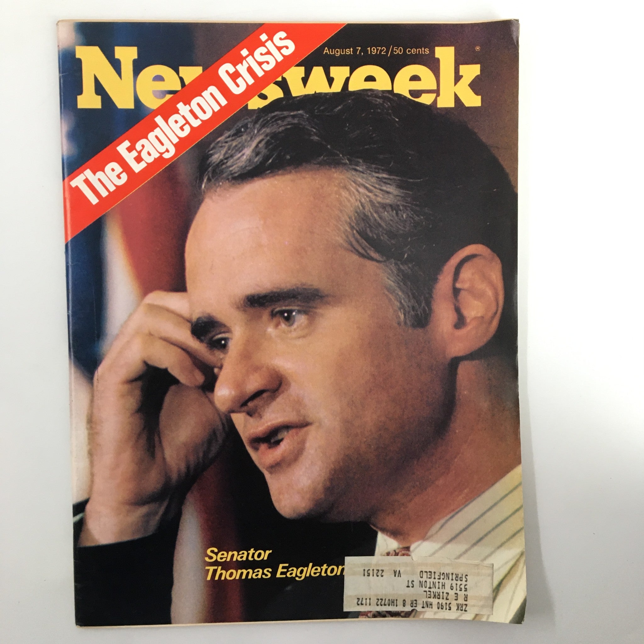 VTG Newsweek Magazine August 7 1972 The Senator Thomas Eagleton Crisis