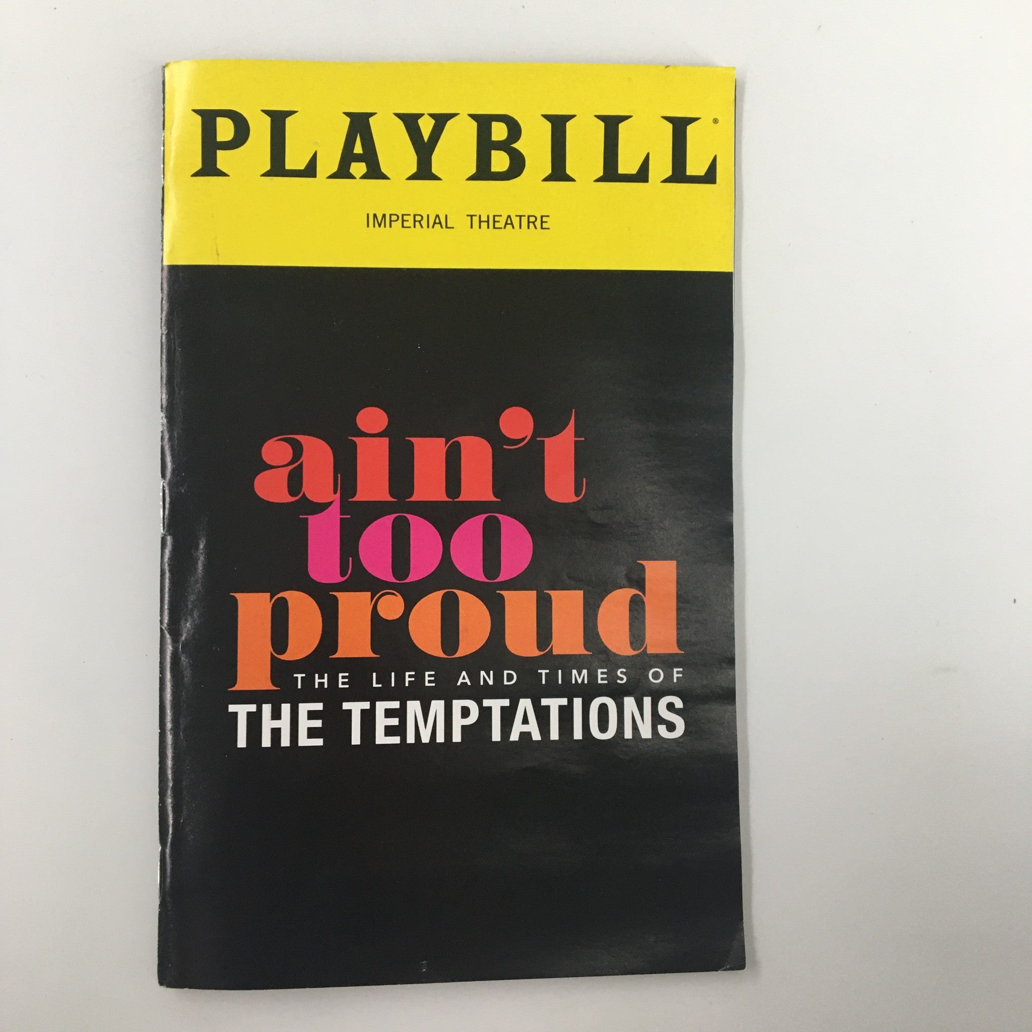 2019 Playbill Imperial Theatre Ain't Too Proud The Life and Times of Temptations