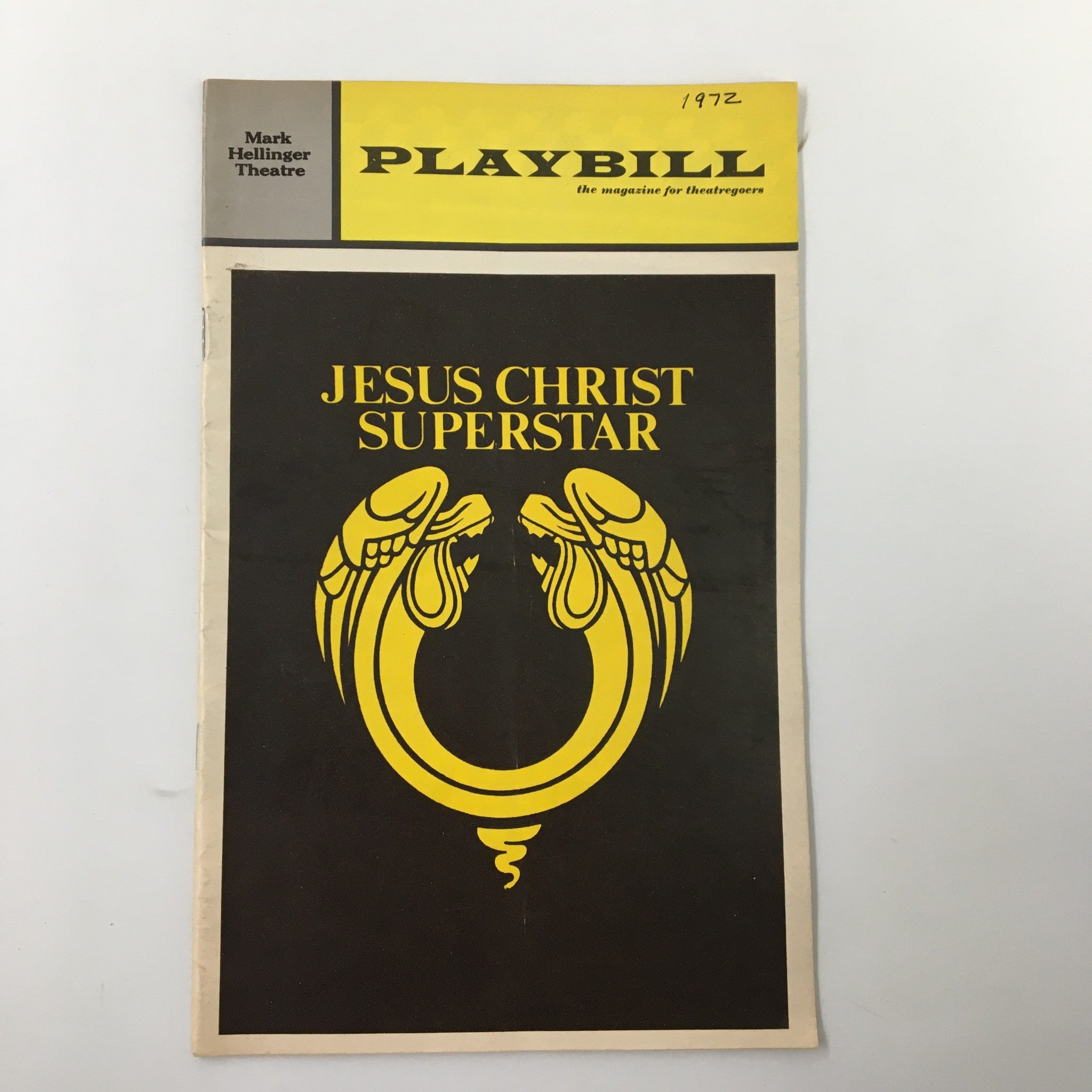 1972 Playbill Mark Hellinger Theatre Jeff Fenholt in Jesus Christ Superstar