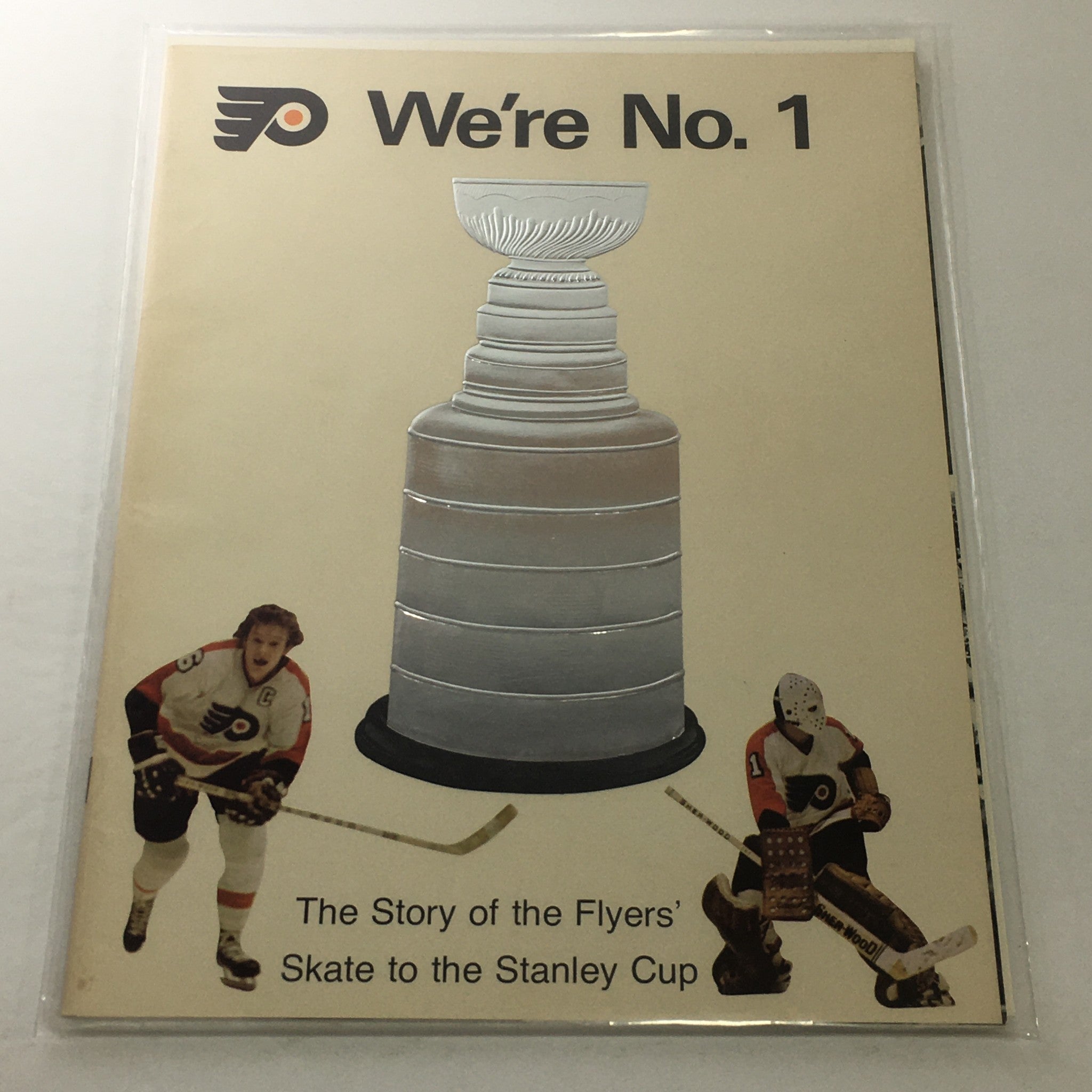 We're No. 1: 1974 - The Story Of The Flyers' Skate To The Stanley Cup