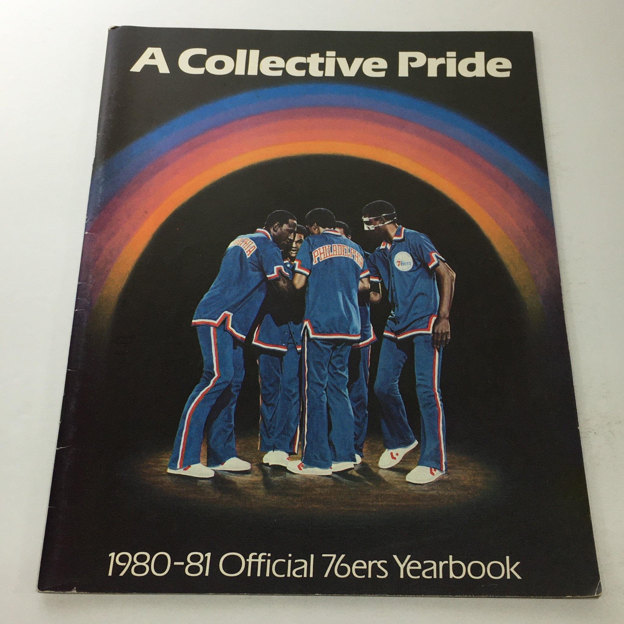 A Collective Pride: 1980-1981 - Official NBA Philadelphia 76ers Yearbook