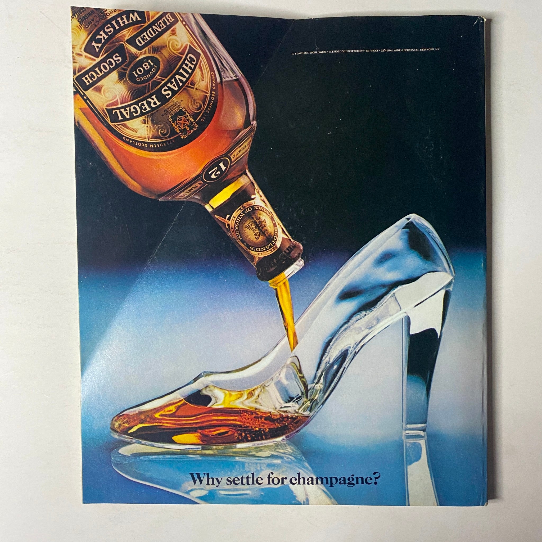 Magazine advertisement featuring Chivas Regal whisky pouring into a high-heeled glass shoe, with the slogan 'Why settle for champagne?' from Fortune Magazine November 16, 1981.