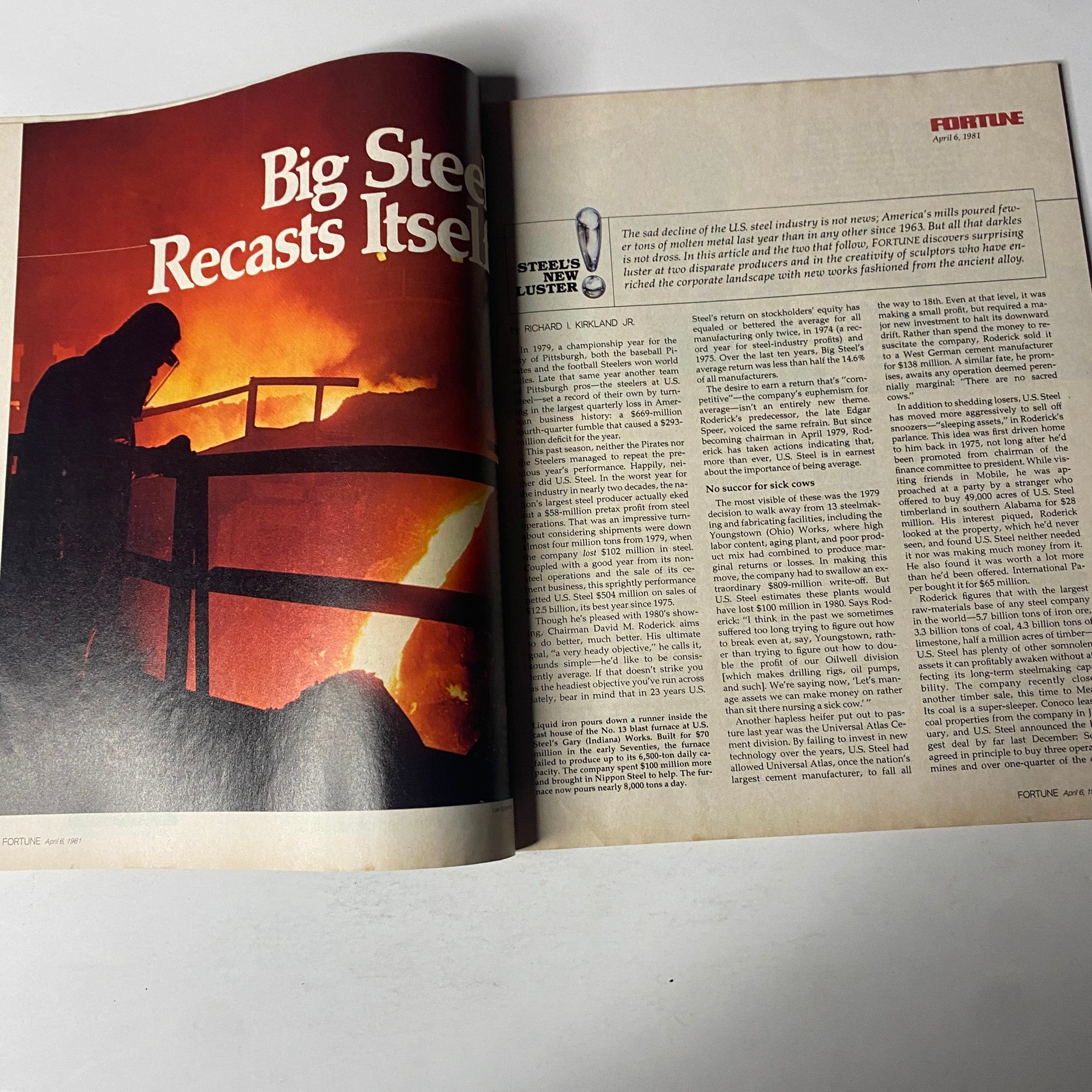 Open page of Fortune Magazine April 6, 1981, displaying an article titled 'Big Steel Recasts Itself' that discusses challenges and transformations in the steel industry.