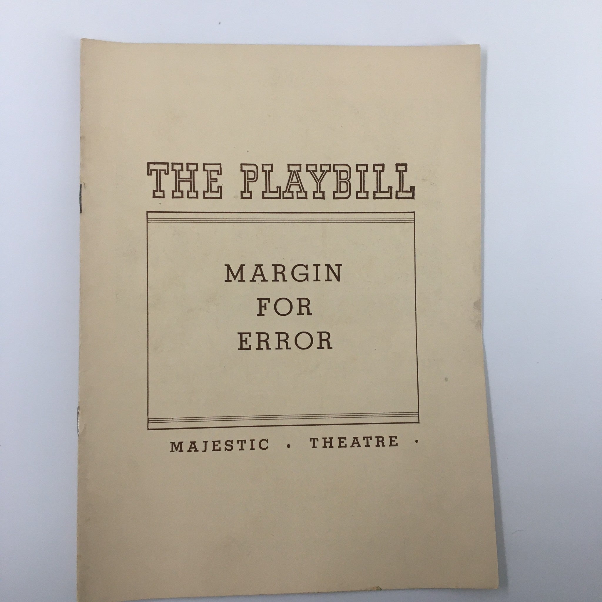 1940 Playbill Majestic Theatre Aldrich & Meyers Margin for Error by Clare Boothe