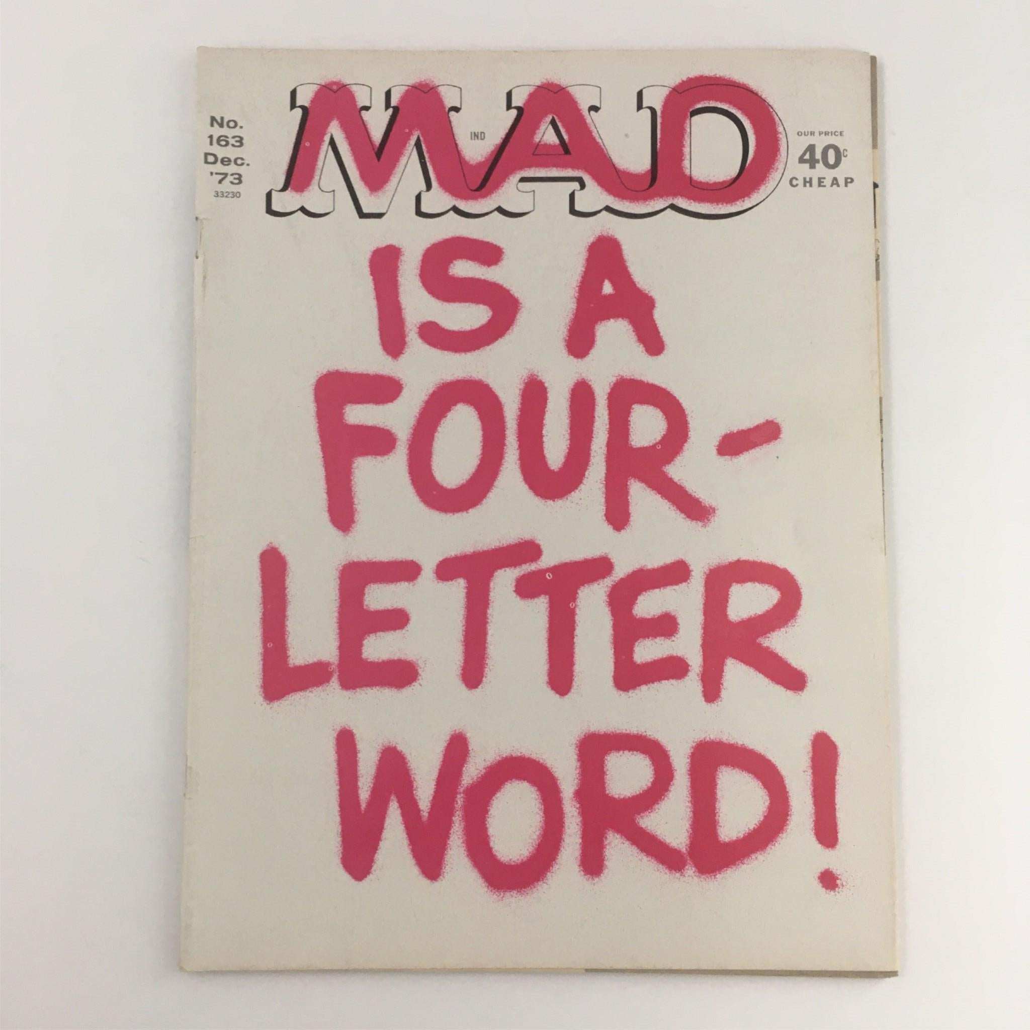 Mad Magazine December 1973 No. 163 MAD Four Letter Word No Label Fine FN 6.0