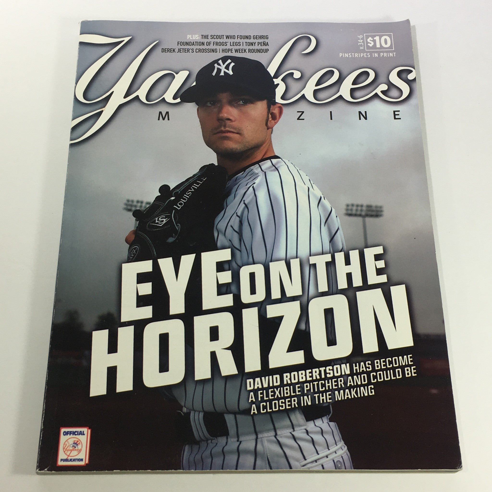 Yankees Magazine: August 2013 Volume 34-6 - David Robertson Eye On The Horizon