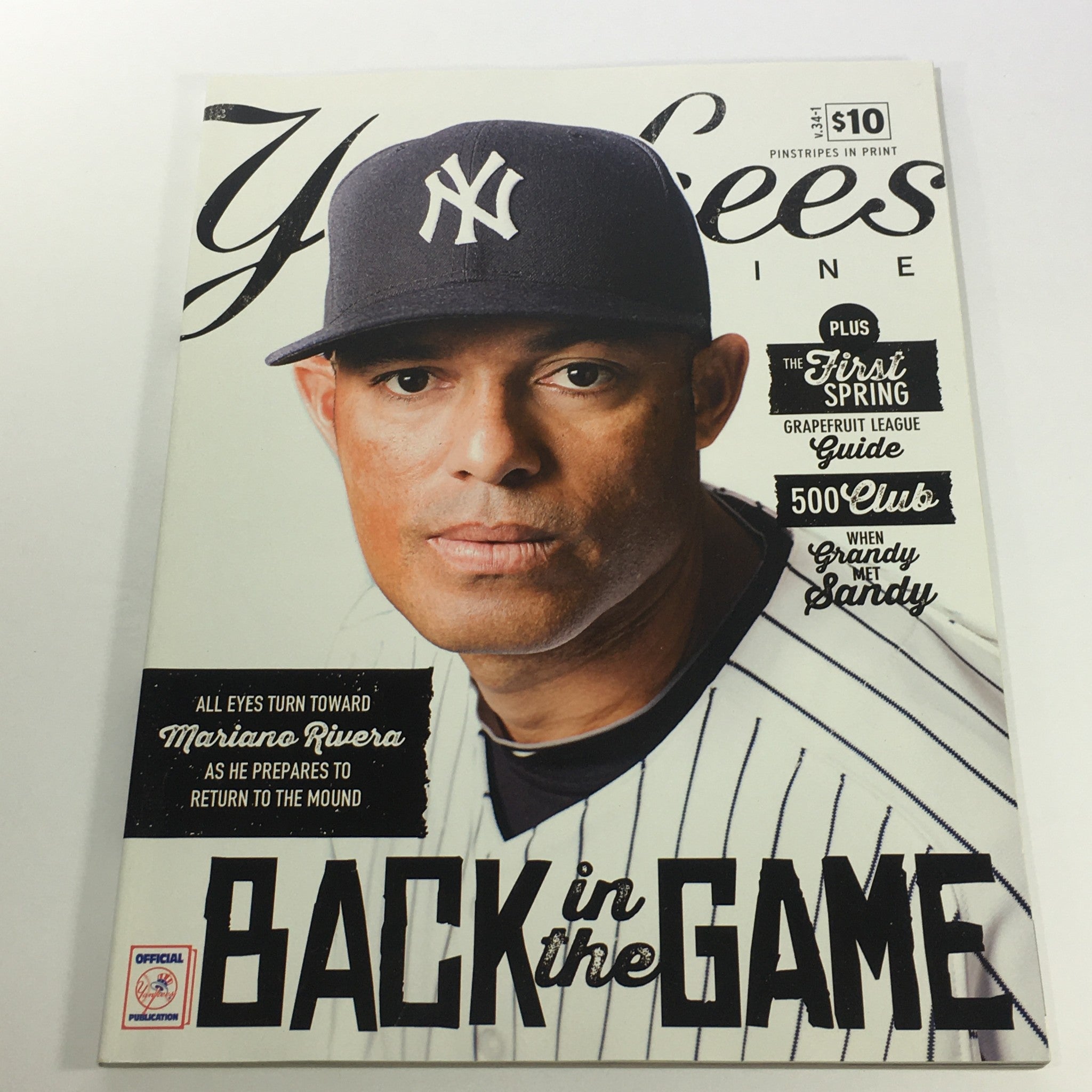 Yankees Magazine: Spring 2013 Volume #34-1 - Mariano Rivero Back In The Game