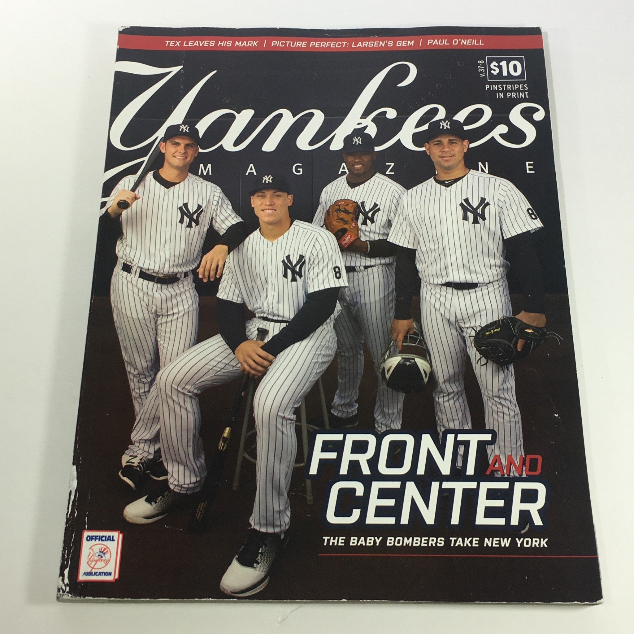 Yankees Magazine: October 2016 Volume #37-8 - Front And Center The Baby Bombers