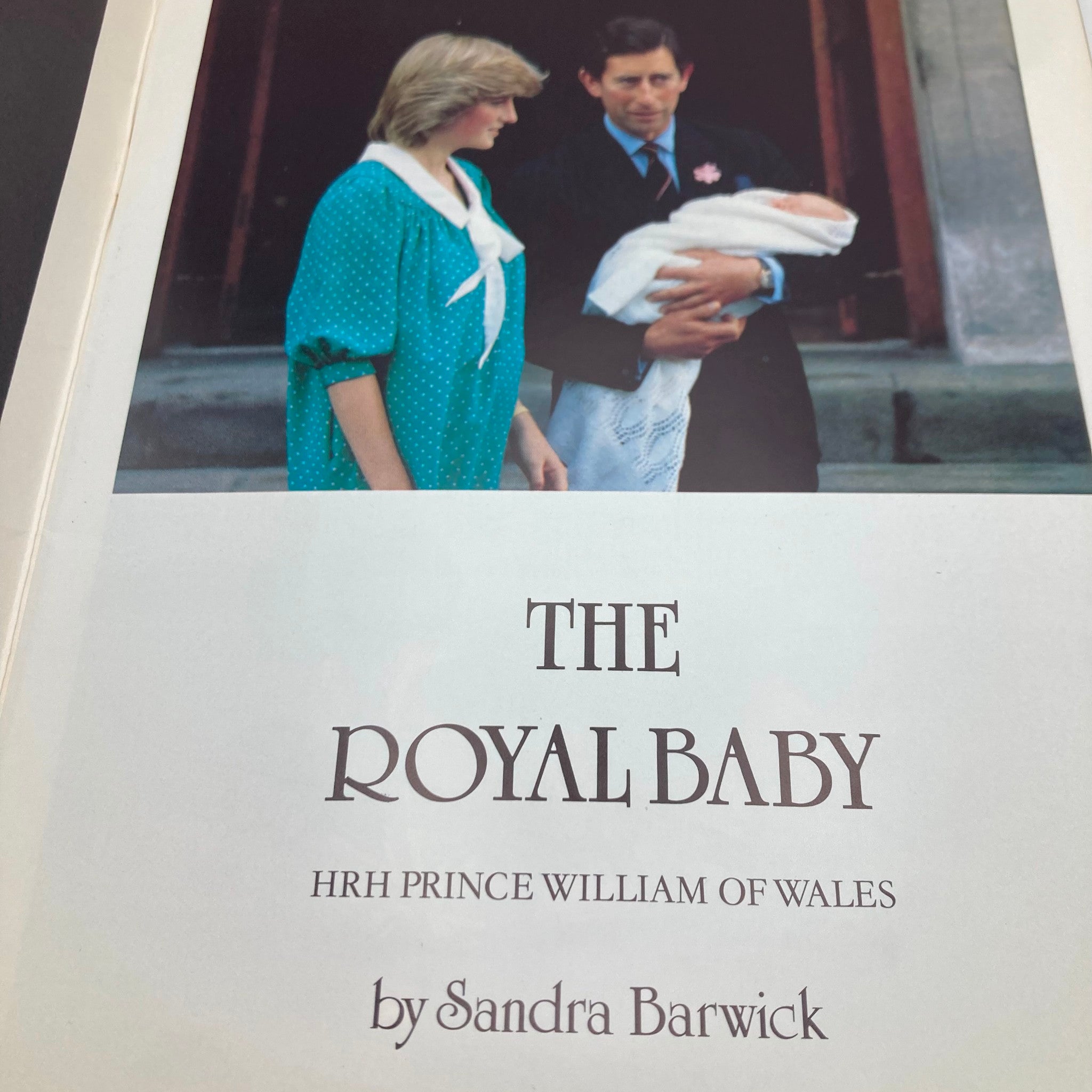 1982 The Royal Baby HRH Prince William of Wales by Sandra Barwick