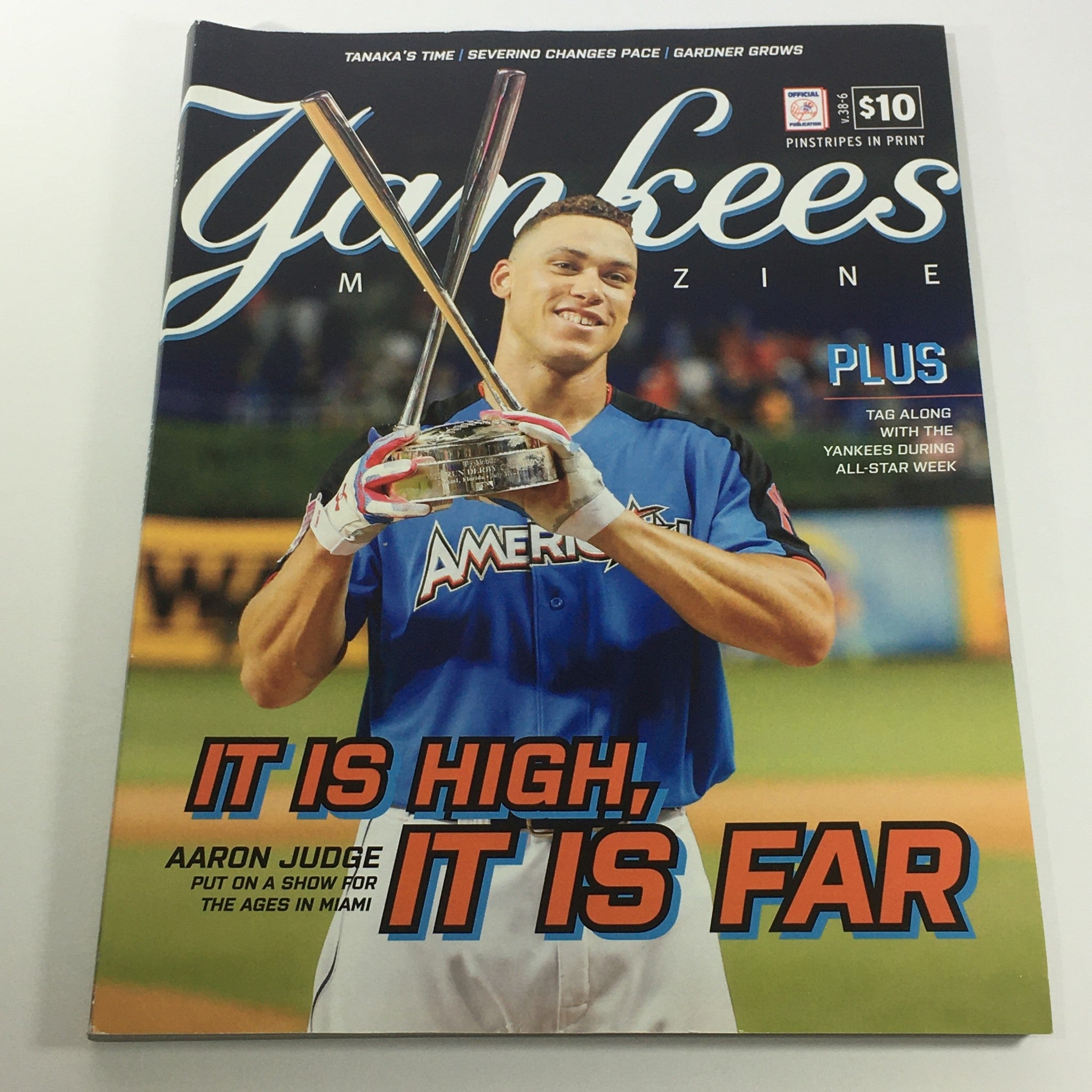 Yankees Magazine: August 2017 Volume 38-6 - Aaron Judge, It Is High, It Is Far