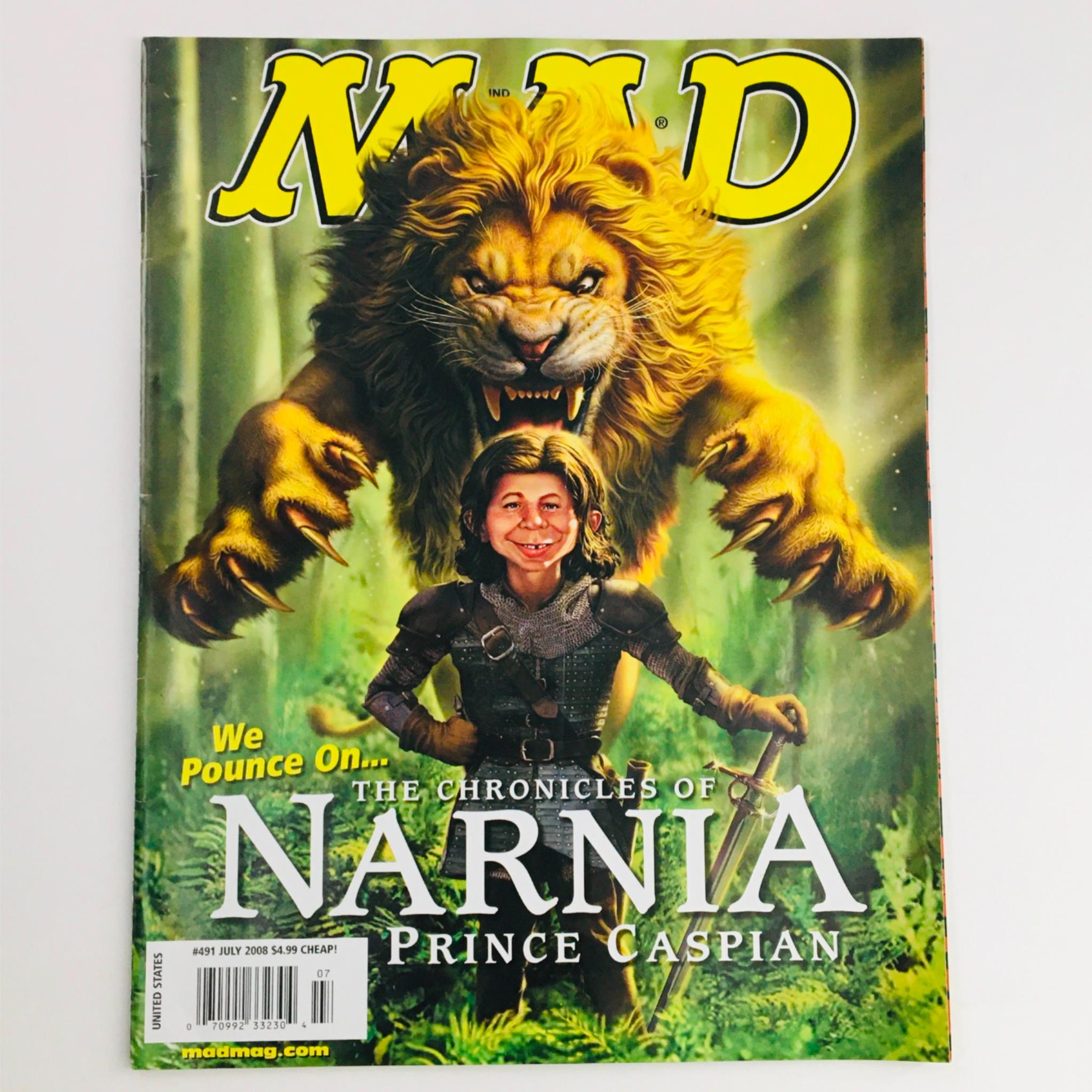 Mad Magazine July 2008 No. 491 Chronicles Narnia Prince Caspian Very Fine VF 8.0