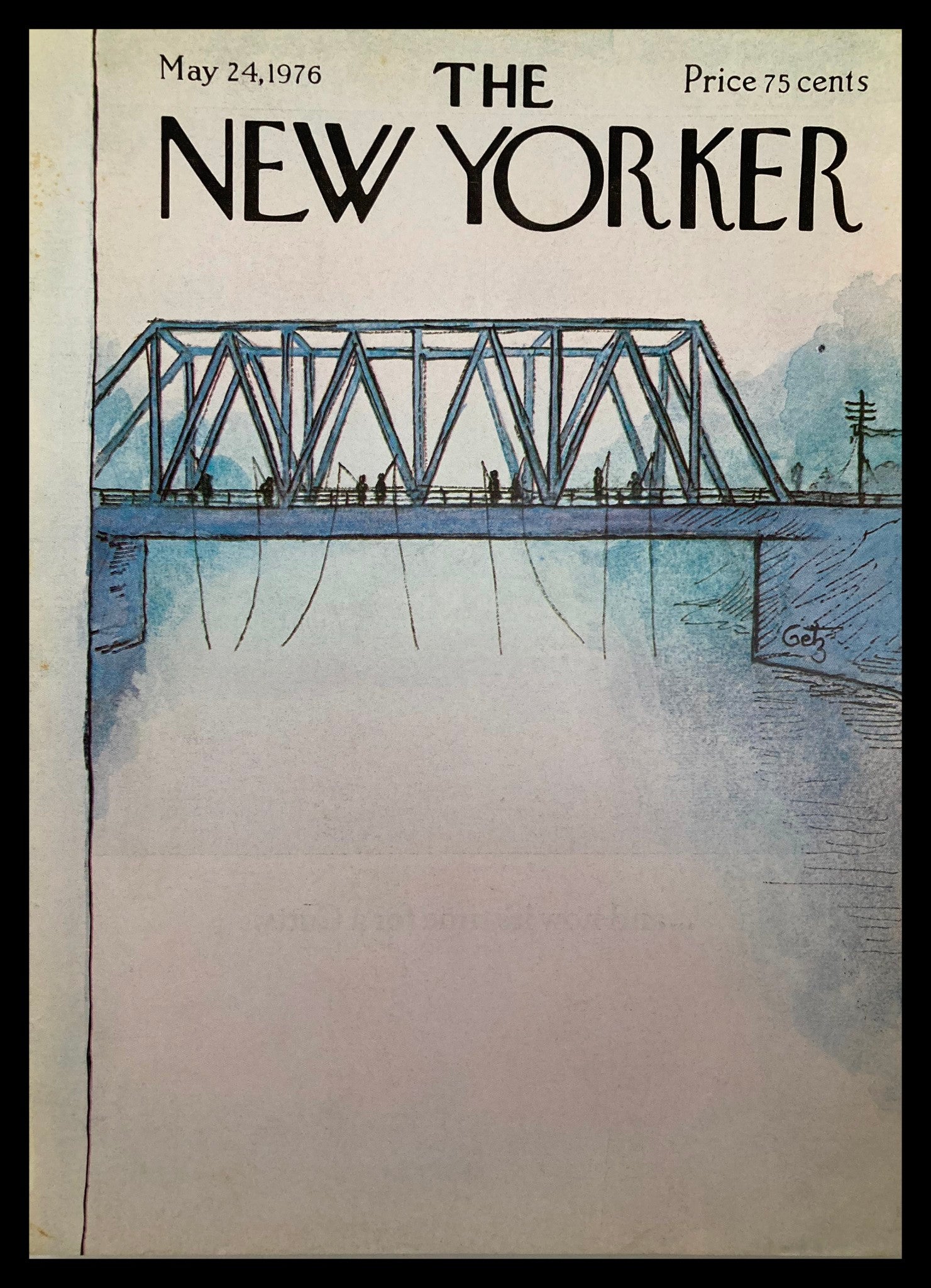 Cover of The New Yorker dated May 24, 1976 featuring the illustration 'Fish On' by Arthur Getz, depicting a bridge over water in pastel colors.
