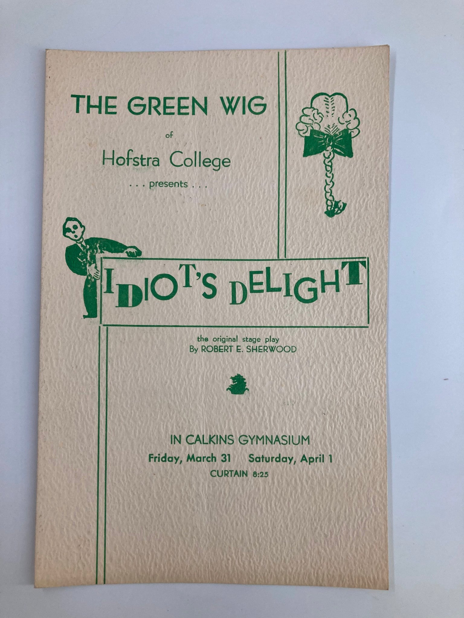 1936 The Green Wig of Hofsta College Idiot's Delight by Robert E. Sherwood