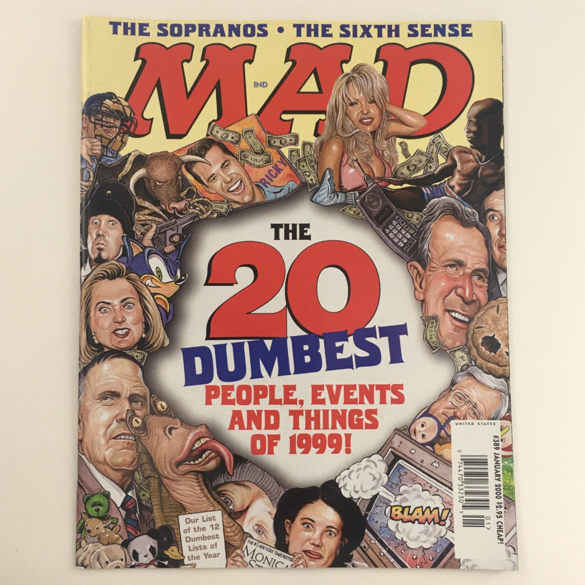 Mad Magazine January 2000 No. 389 20 Dumbest People of 1999 Very Fine VF 8.0