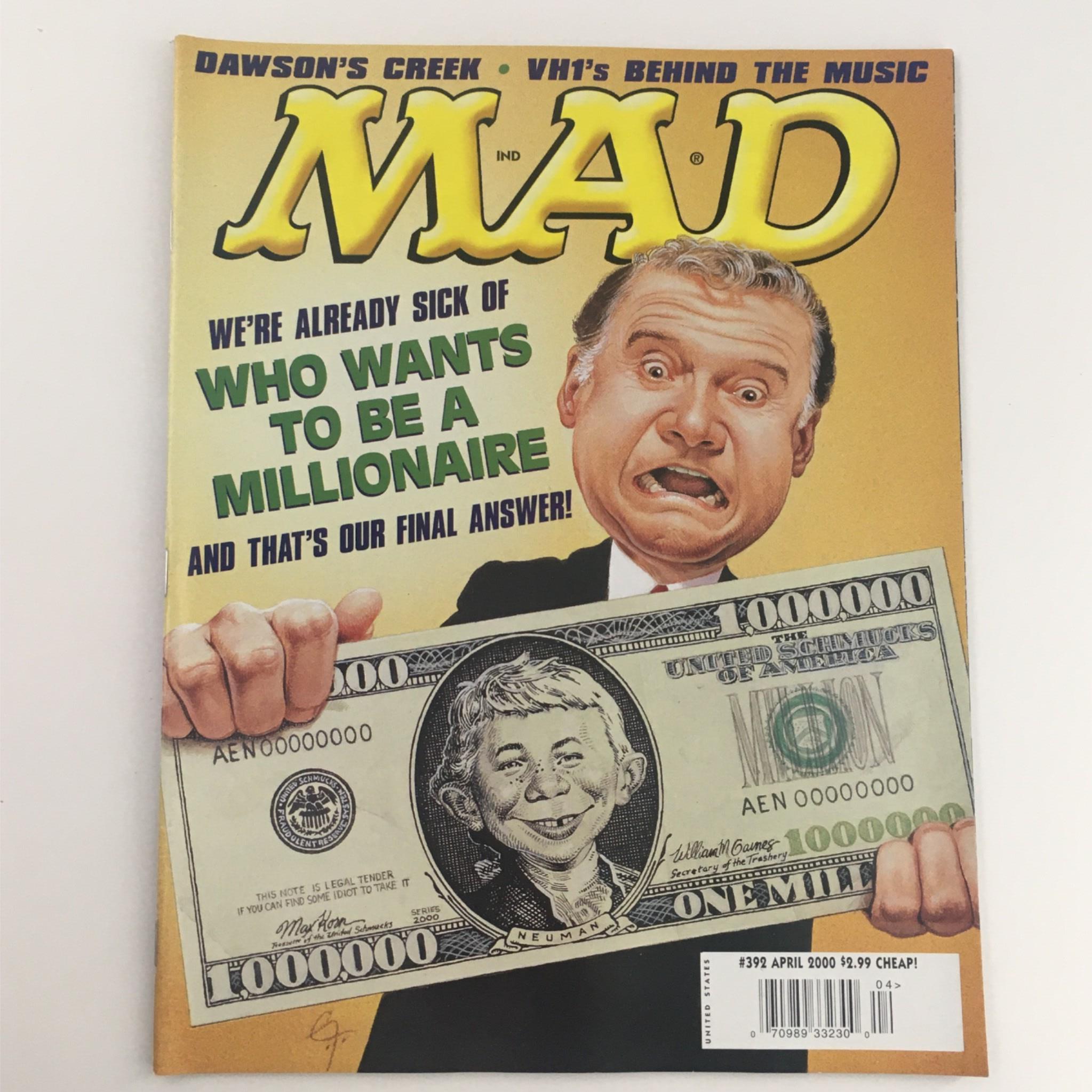 Mad Magazine April 2000 No. 392 Who Wants To Be A Millionaire Very Fine VF 8.0