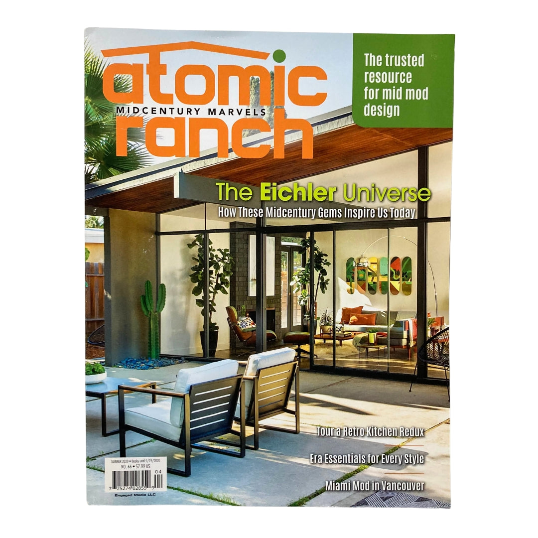 Atomic Ranch Magazine Summer 2020 The Eichler Universe Inspires Us VG No Label