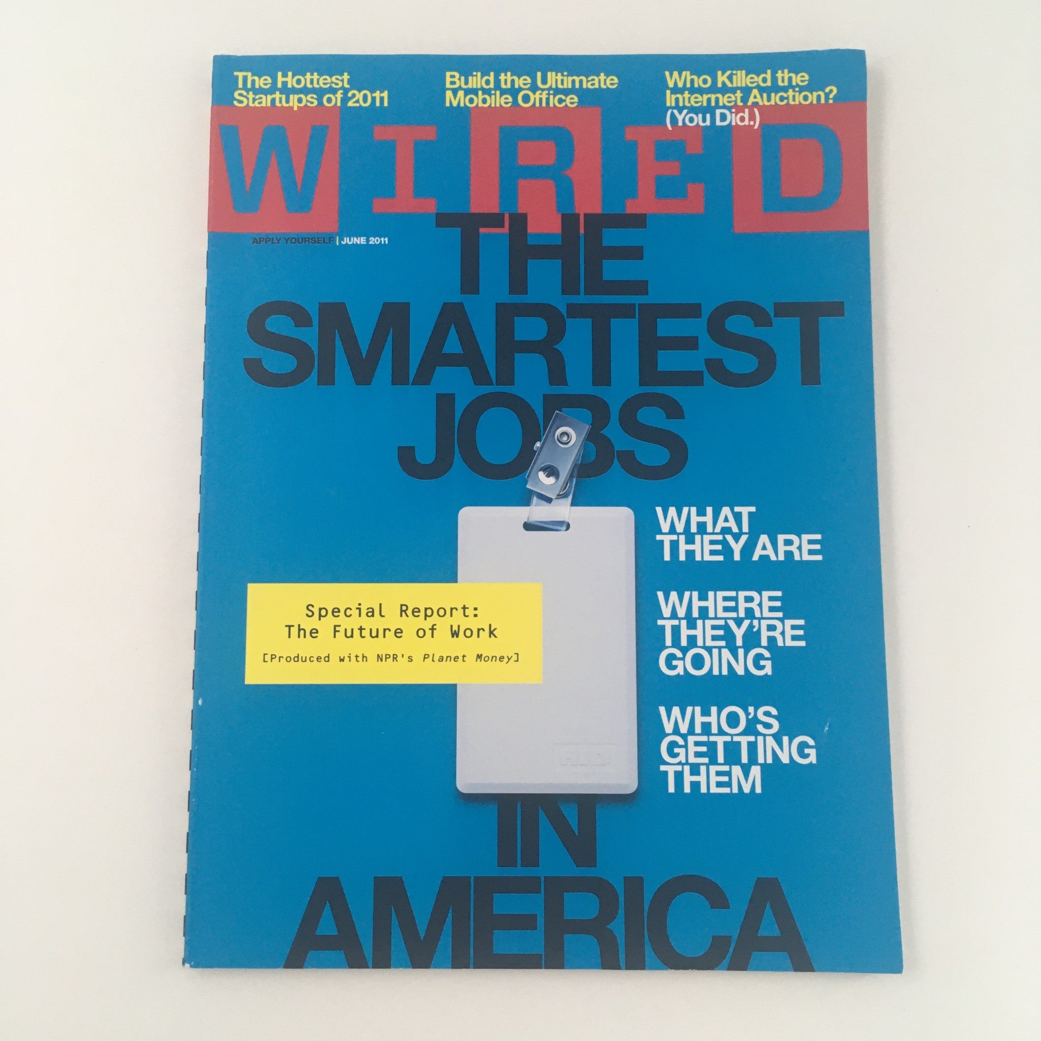 Wired Magazine June 2011 The Smartest Jobs in America & Future Work, No Label VG