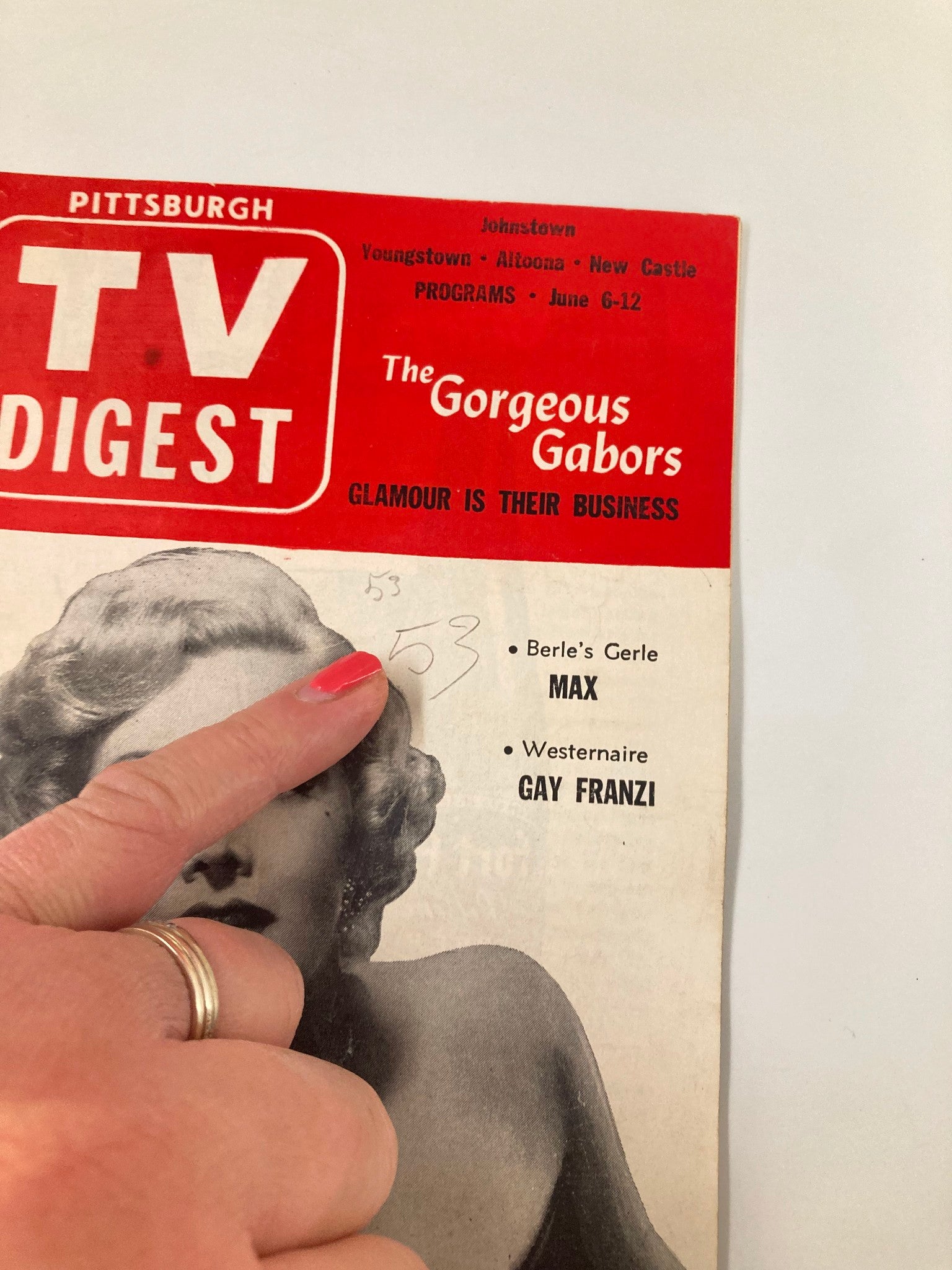 Close-up of the TV Digest Magazine cover from June 6, 1953 with Zsa Zsa Gabor, highlighting the handwriting and details under 'The Gorgeous Gabors' section.