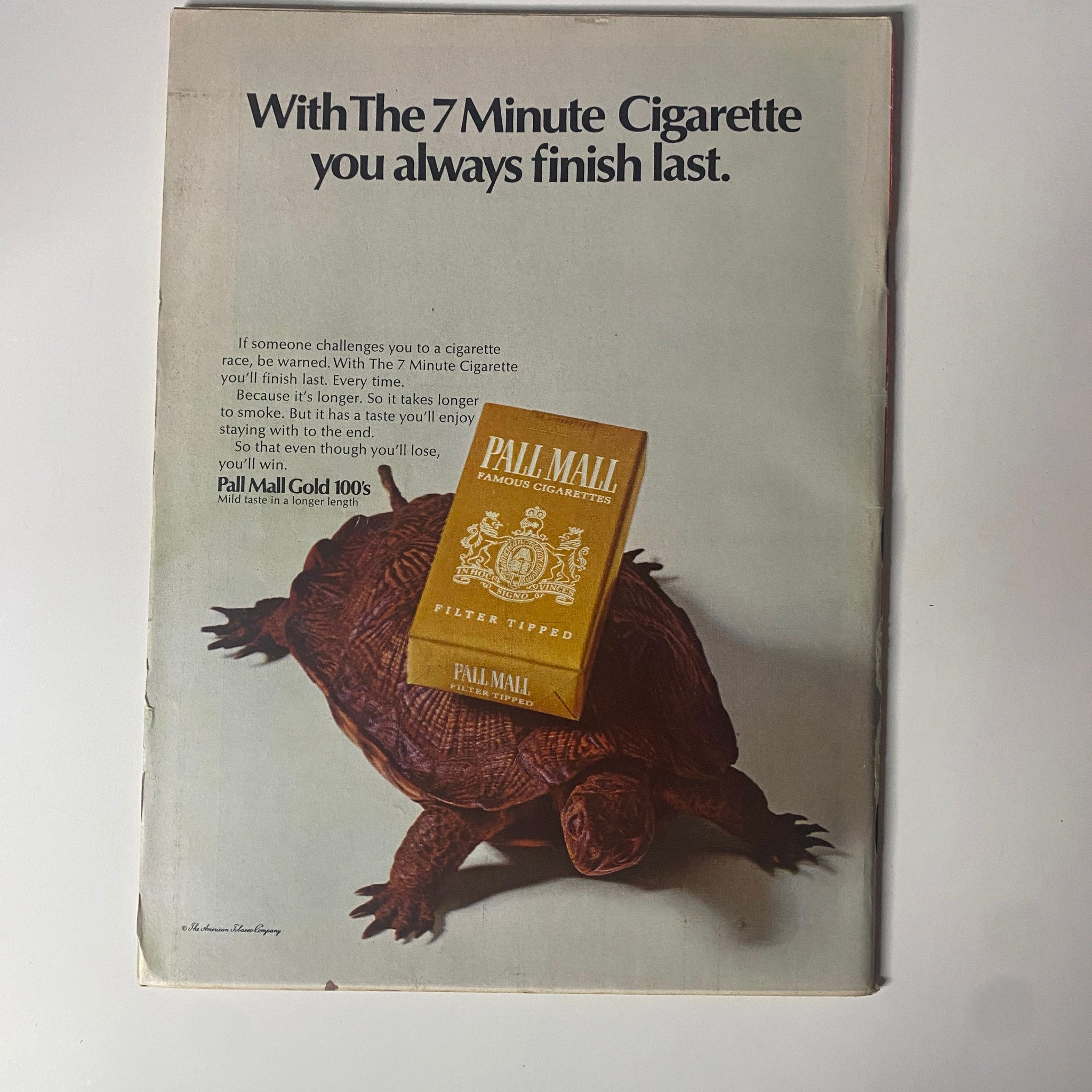 Advertisement from Time Magazine August 11, 1967 Vol 90 No. 6 for Pall Mall cigarettes, featuring a visual metaphor of a turtle, illustrating a clever marketing slogan.