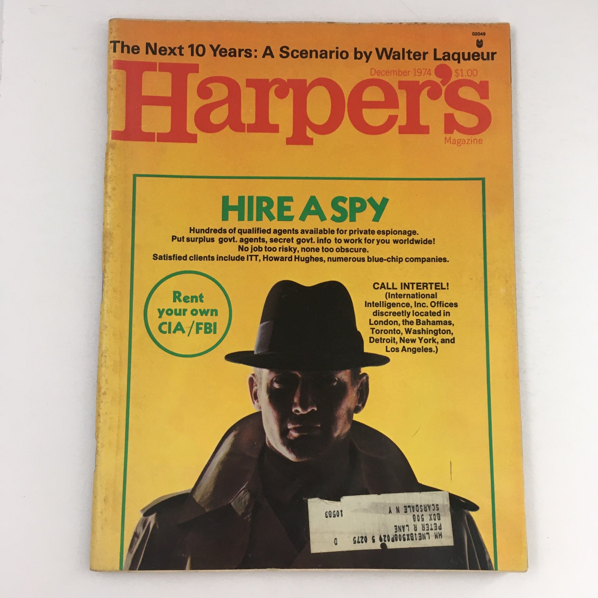 Harper's Magazine December 1974 Hire A Spy & A Scenario by Walter Laqueur