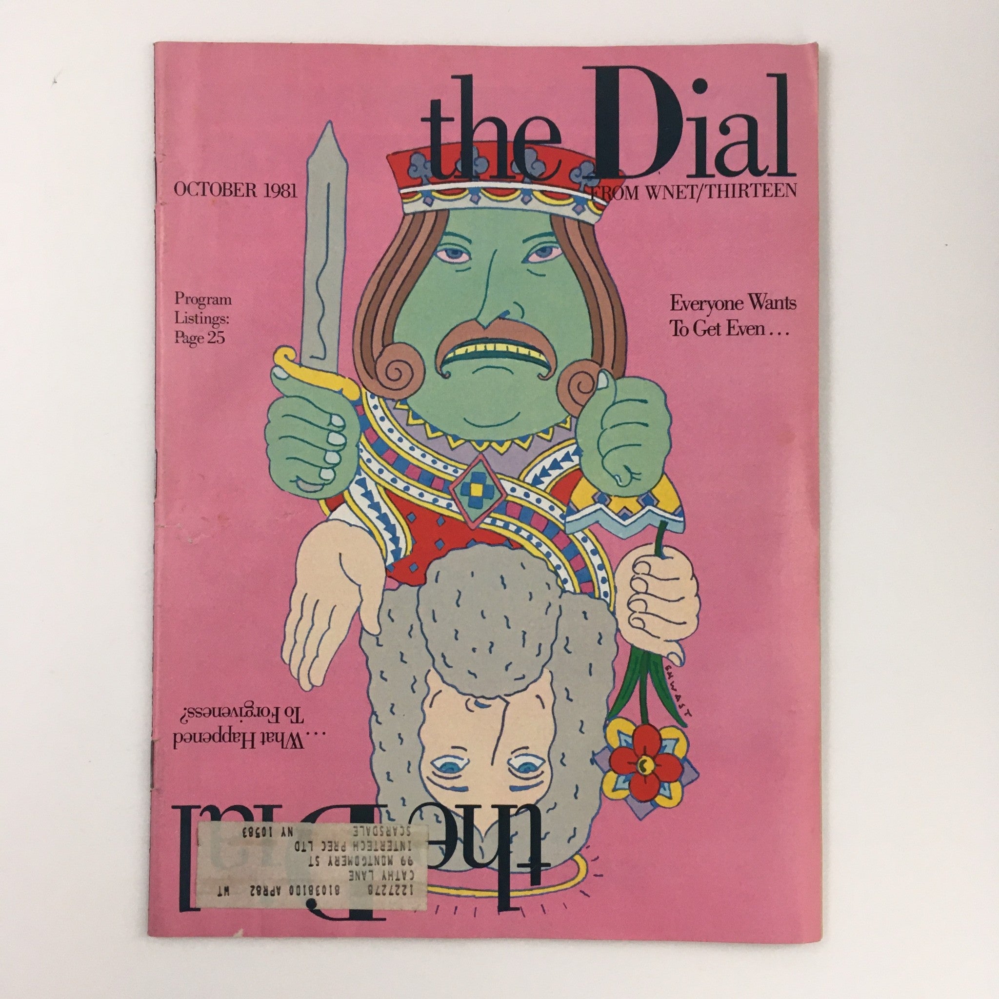 The Dial Magazine October 1981 cover featuring an illustrated graphic showing a character holding a sword, symbolizing themes of forgiveness and vengeance, with the title 'What Happened To Forgiveness & Wants To Get Even' prominently displayed.